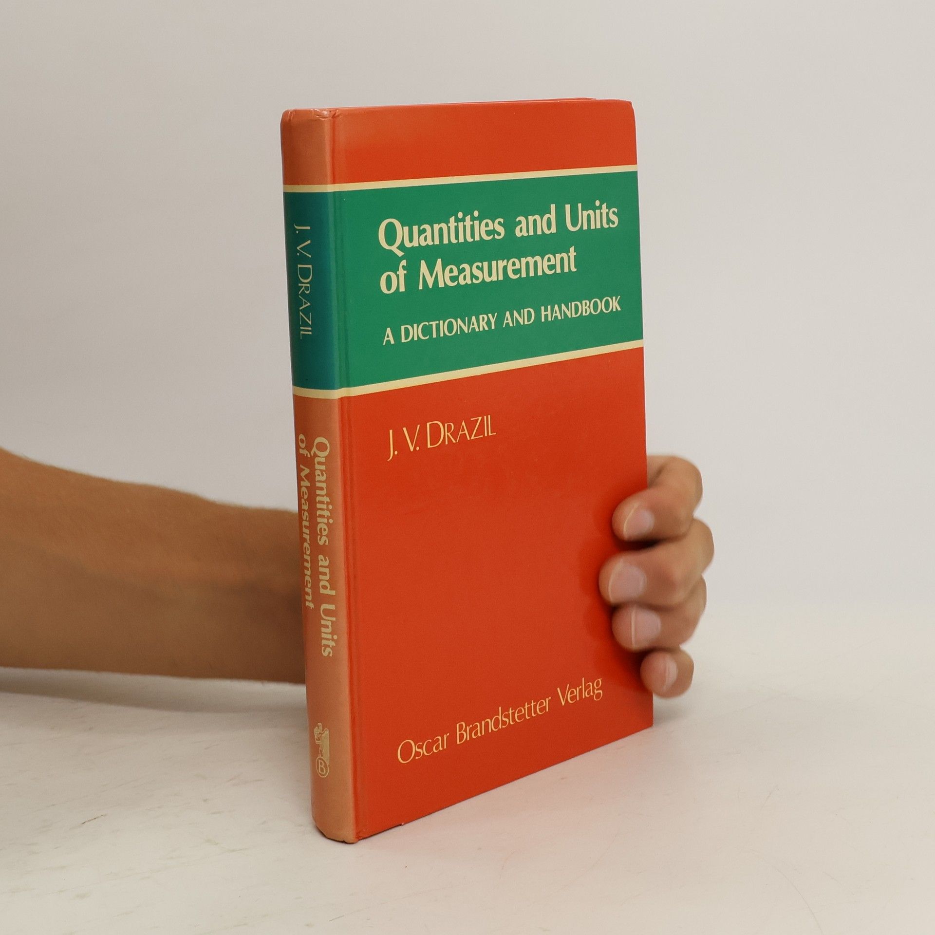 J. V. Drazil Quantities and Units of Measurement