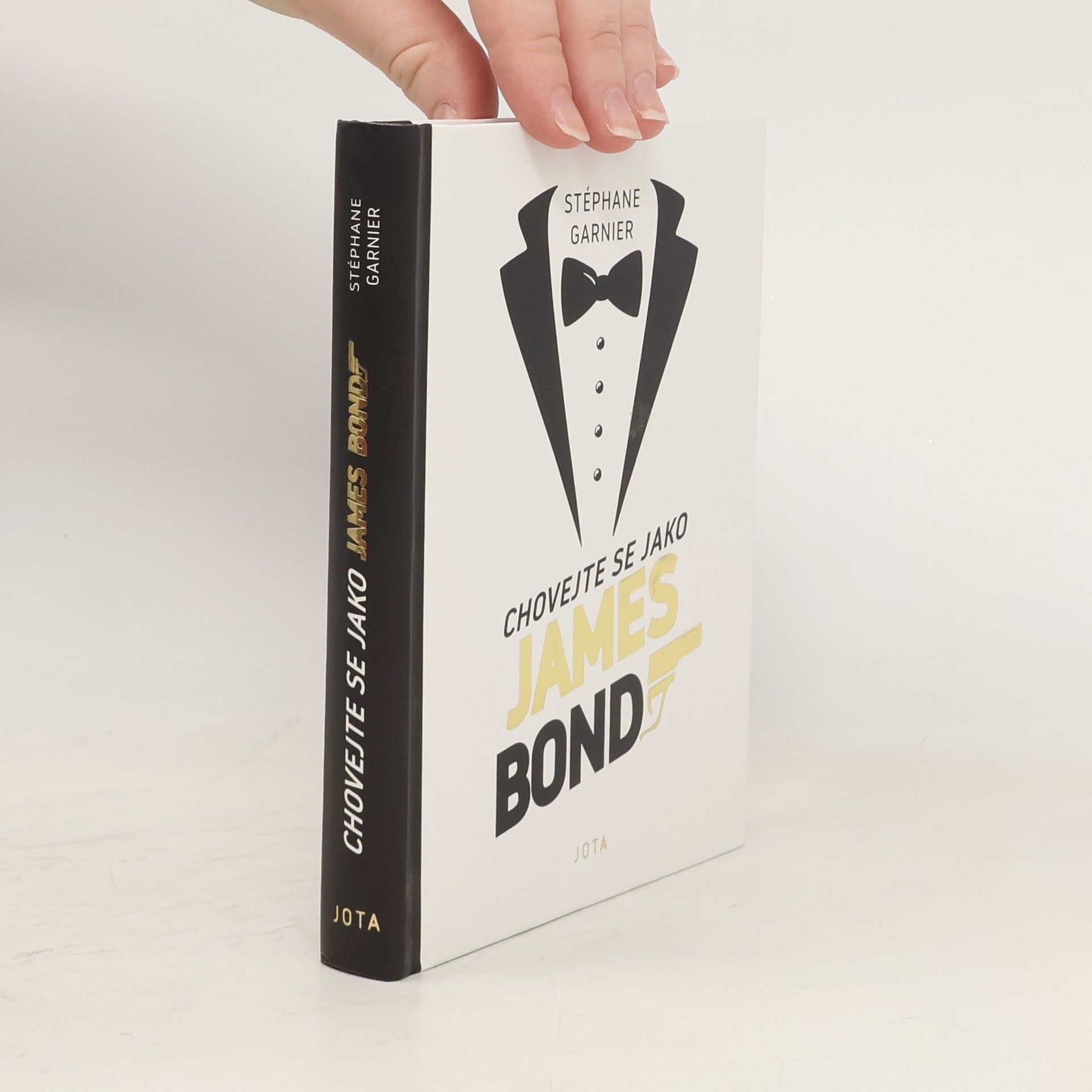 Stéphane Garnier Chovejte se jako James Bond