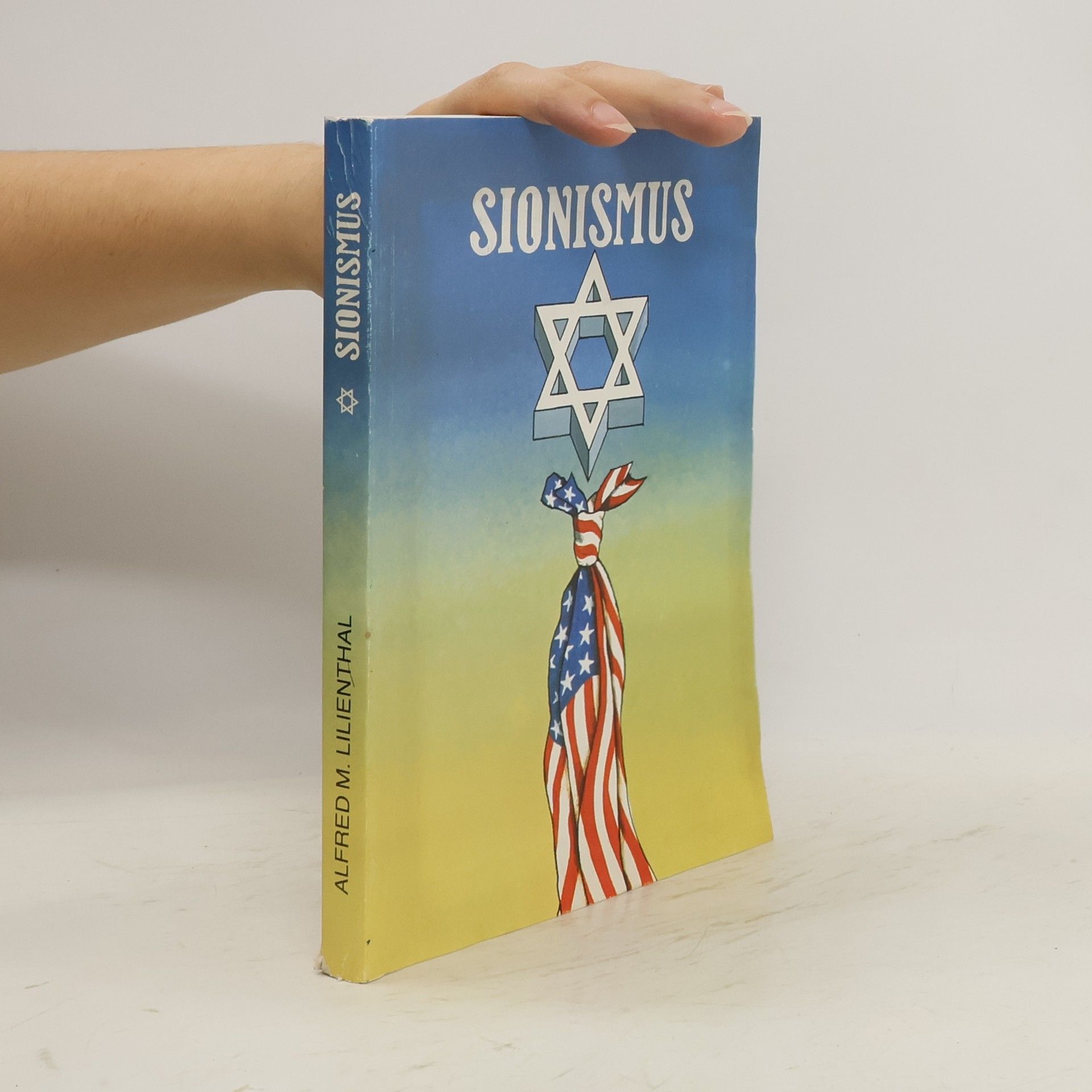 Alfred M. Lilienthal Sionismus