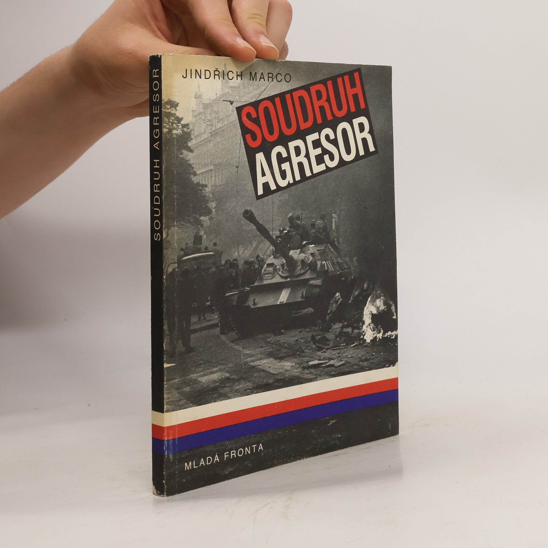 Jindřich Marco Soudruh agresor