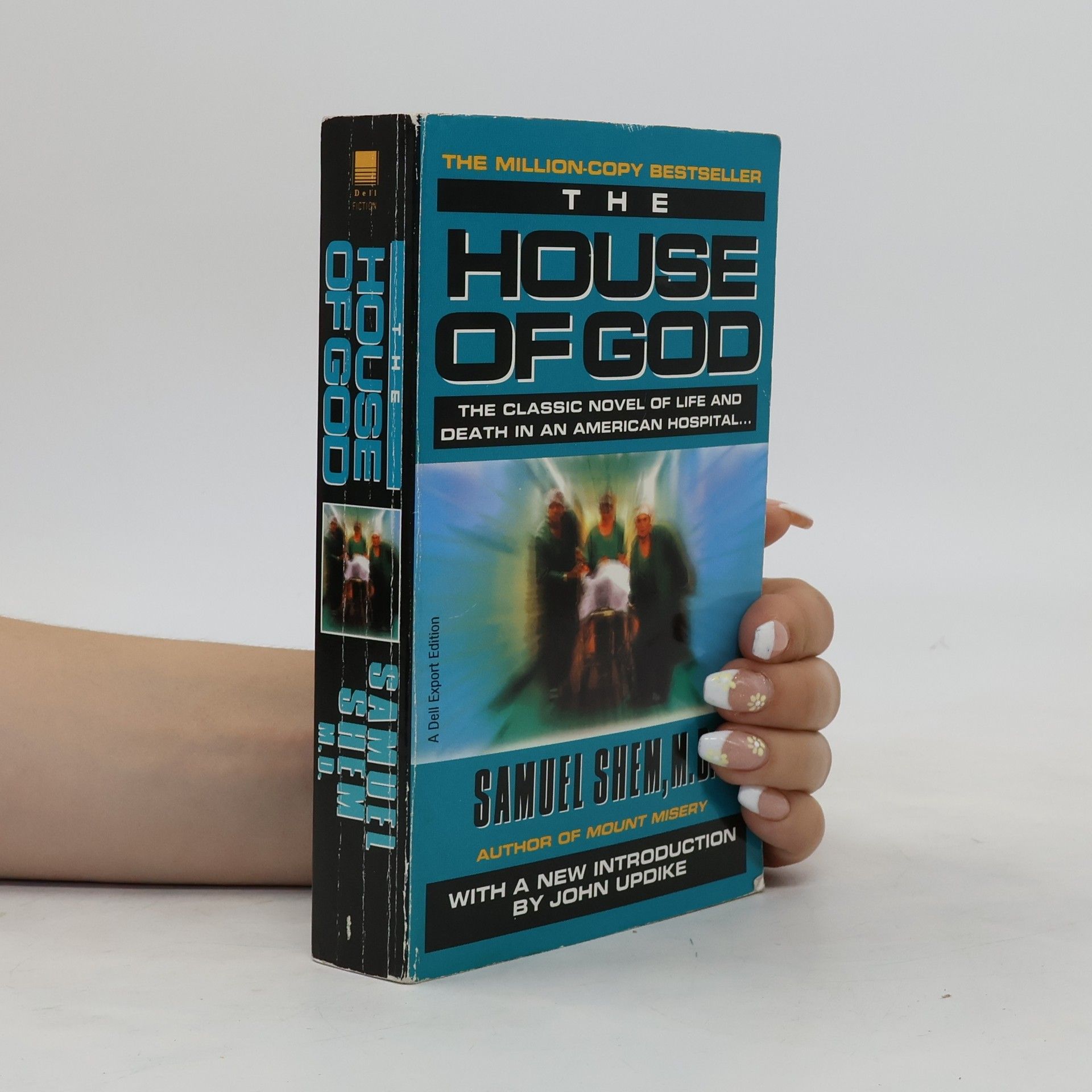Samuel Shem The House of God