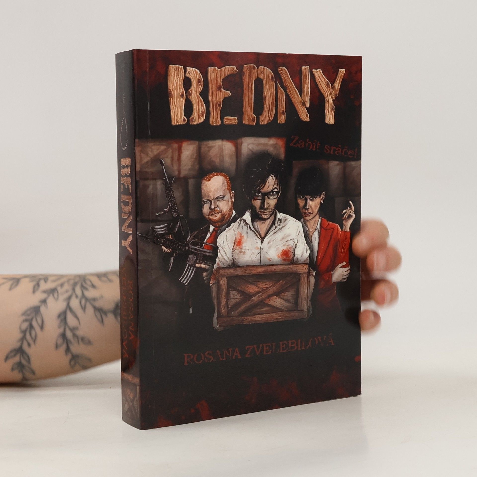 Bedny - Zabít sráče!