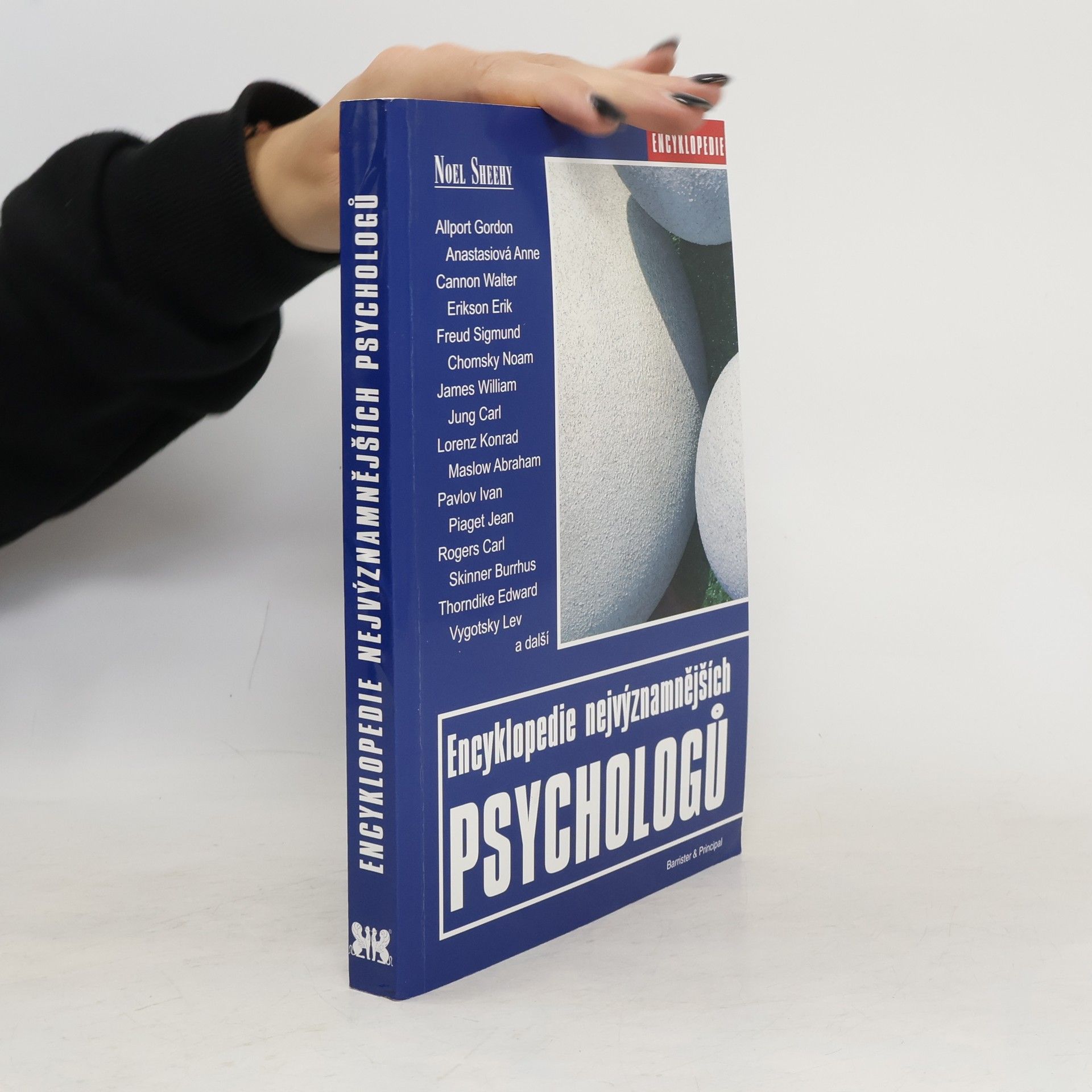 Noel Sheehy Encyklopedie nejvýznamnějších psychologů