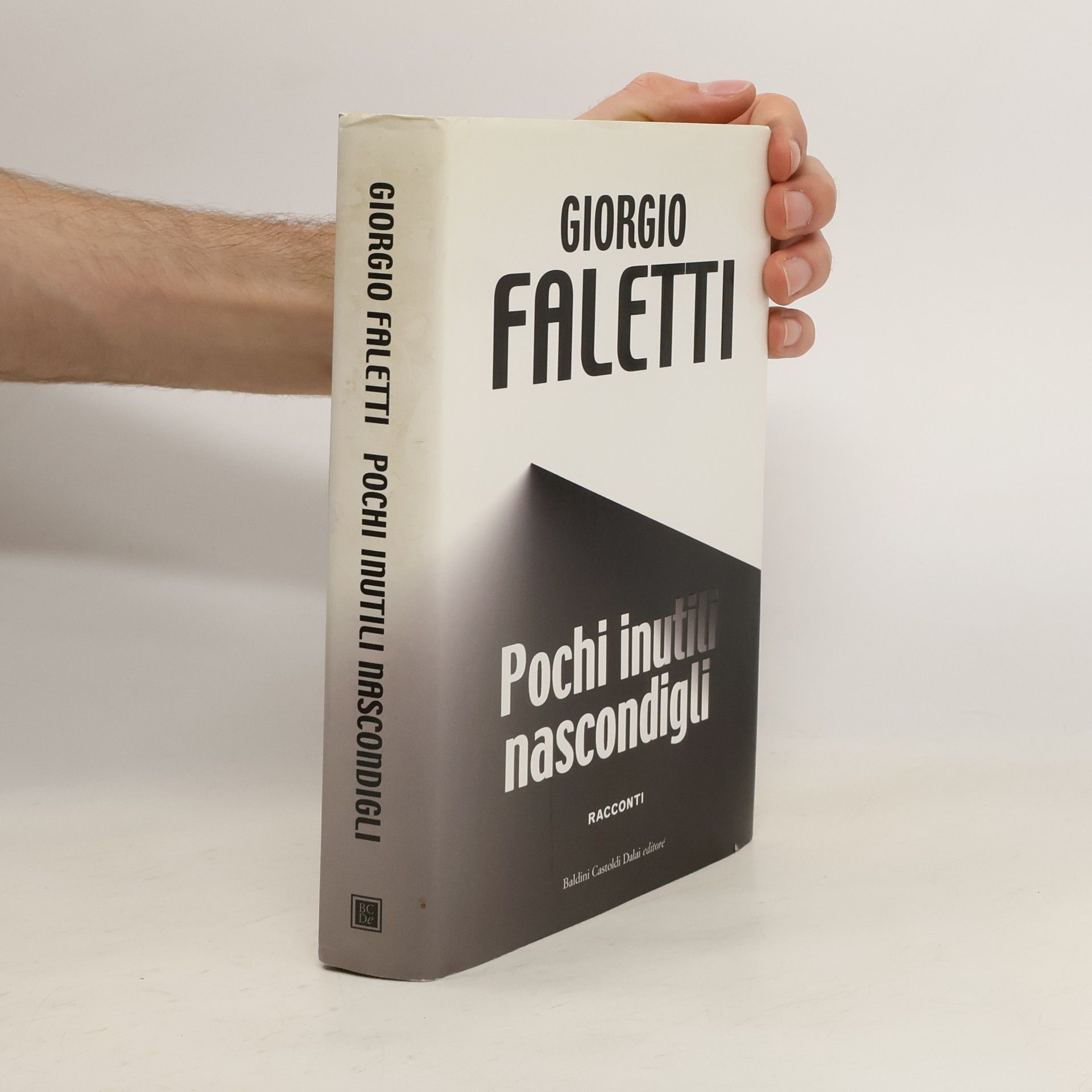 Giorgio Faletti Pochi inutili nascondigli