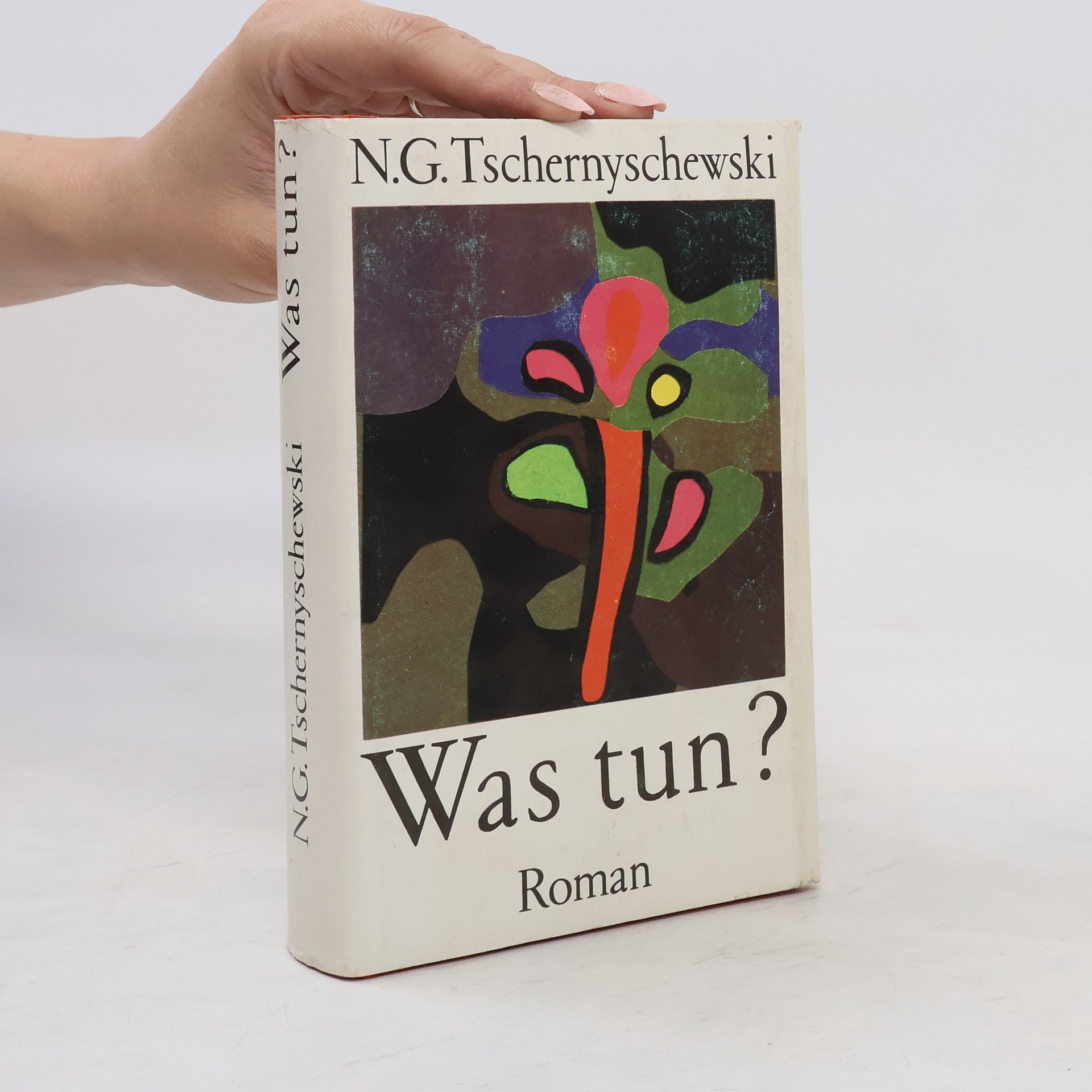 N. G. Tschernyschewski Was tun?