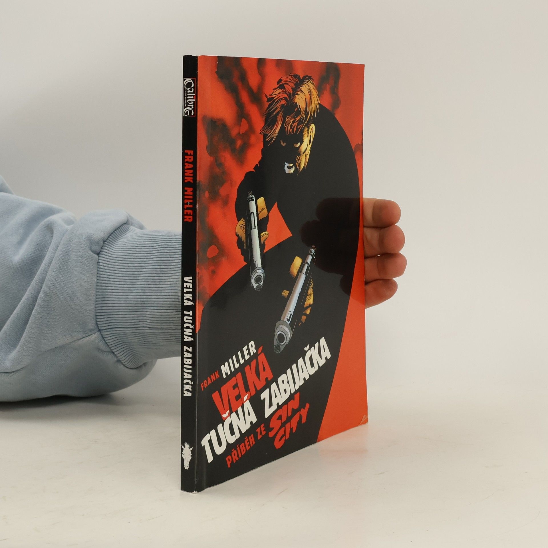 Frank Miller Velká tučná zabijačka: Příběh ze Sin City
