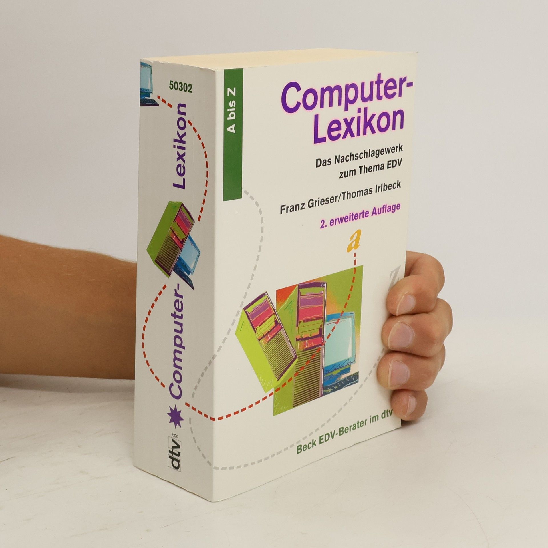 Thomas Irlbeck Computer-Lexikon : das Nachschlagwerk zum Thema EDV