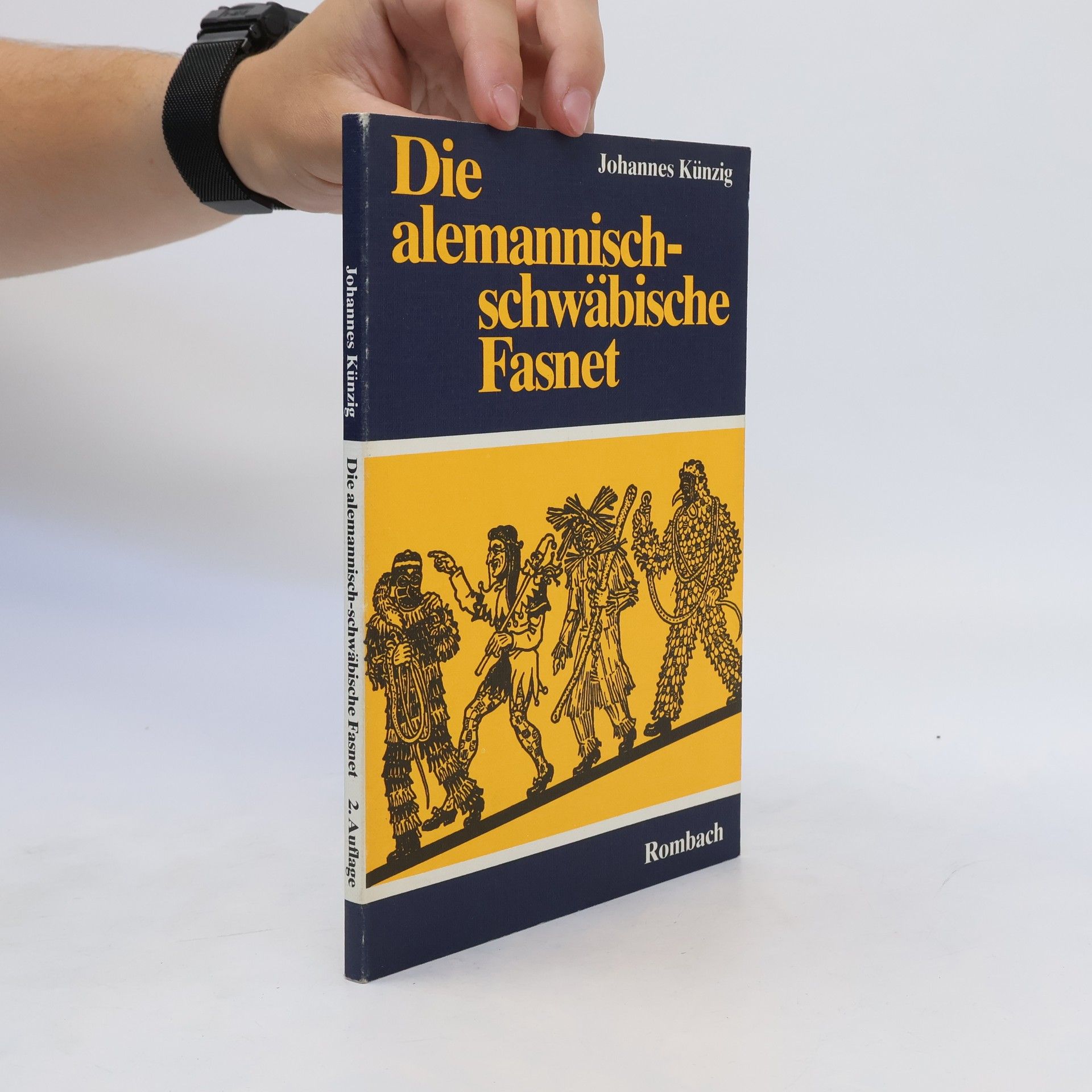 Johannes Künzig Die alemannisch-schwäbische Fasnet