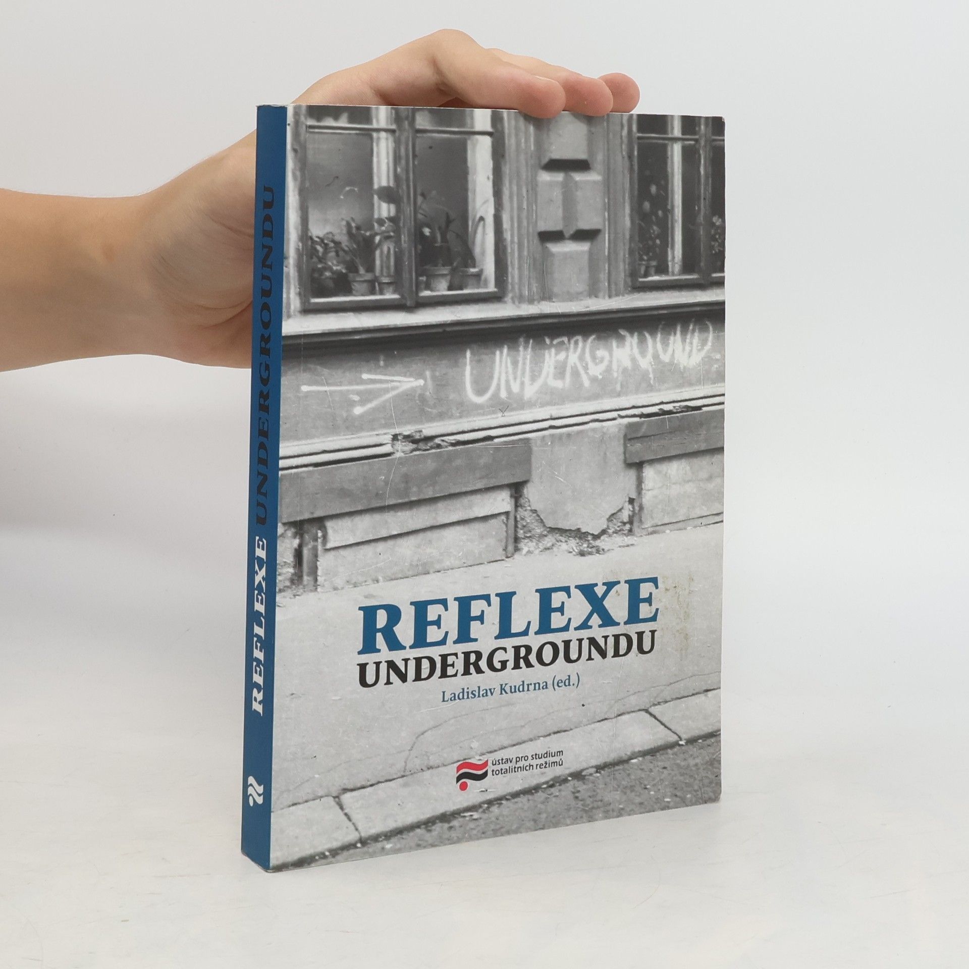 Ladislav Kudrna Reflexe undergroundu