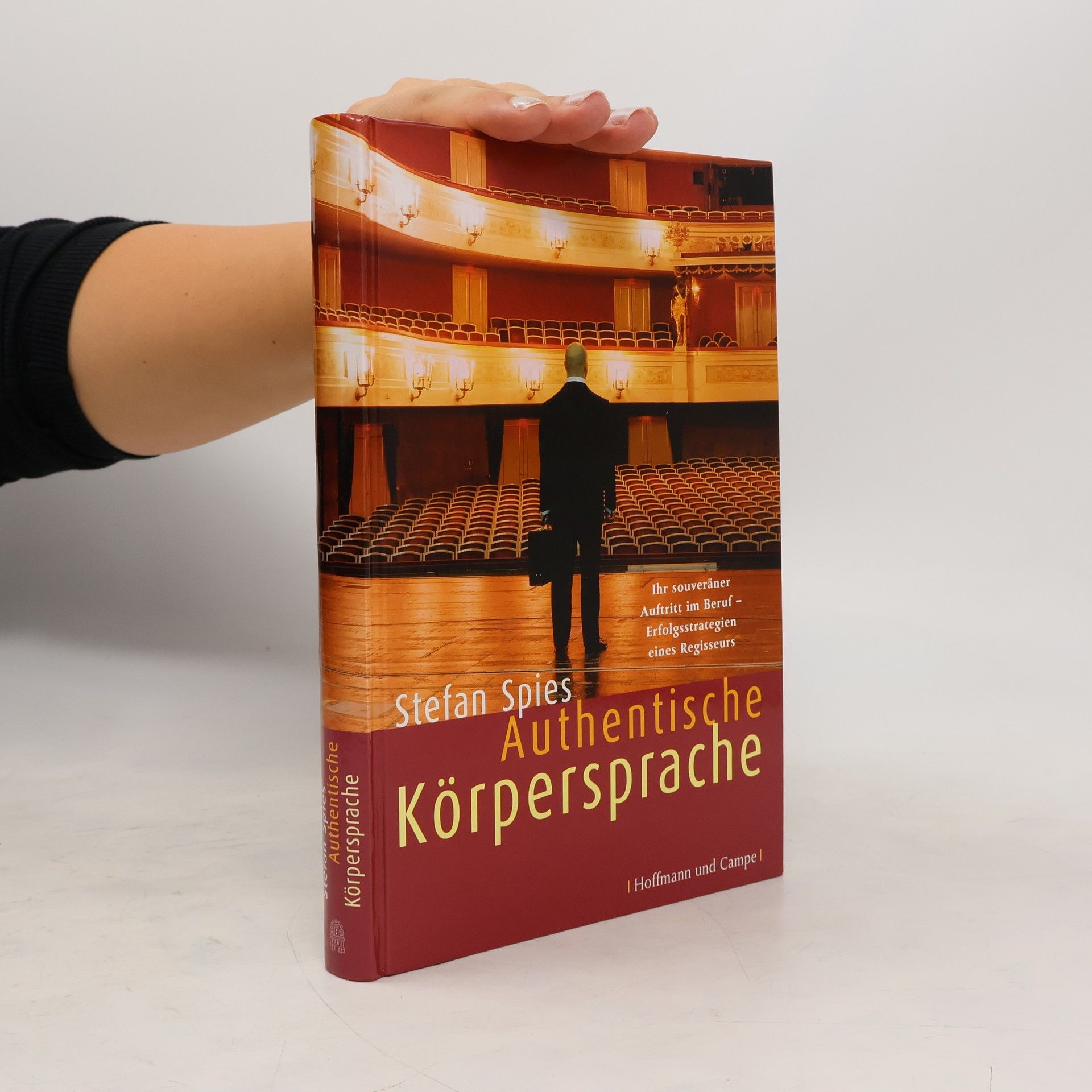 Stefan Spies Authentische Körpersprache