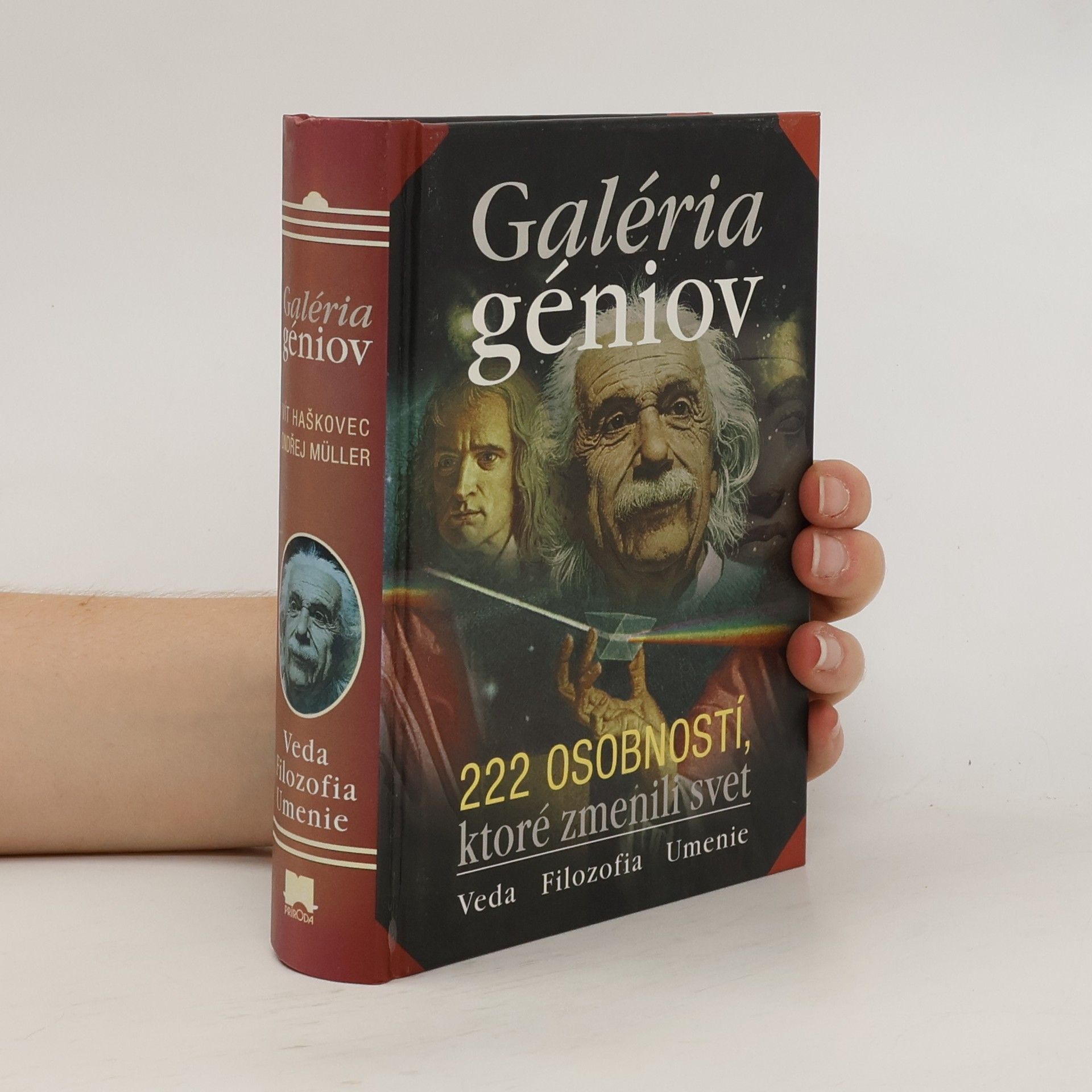 Ondřej Müller Galeria géniov 222 osobností, ktoré zmenili svet - veda, filozofia, umenie