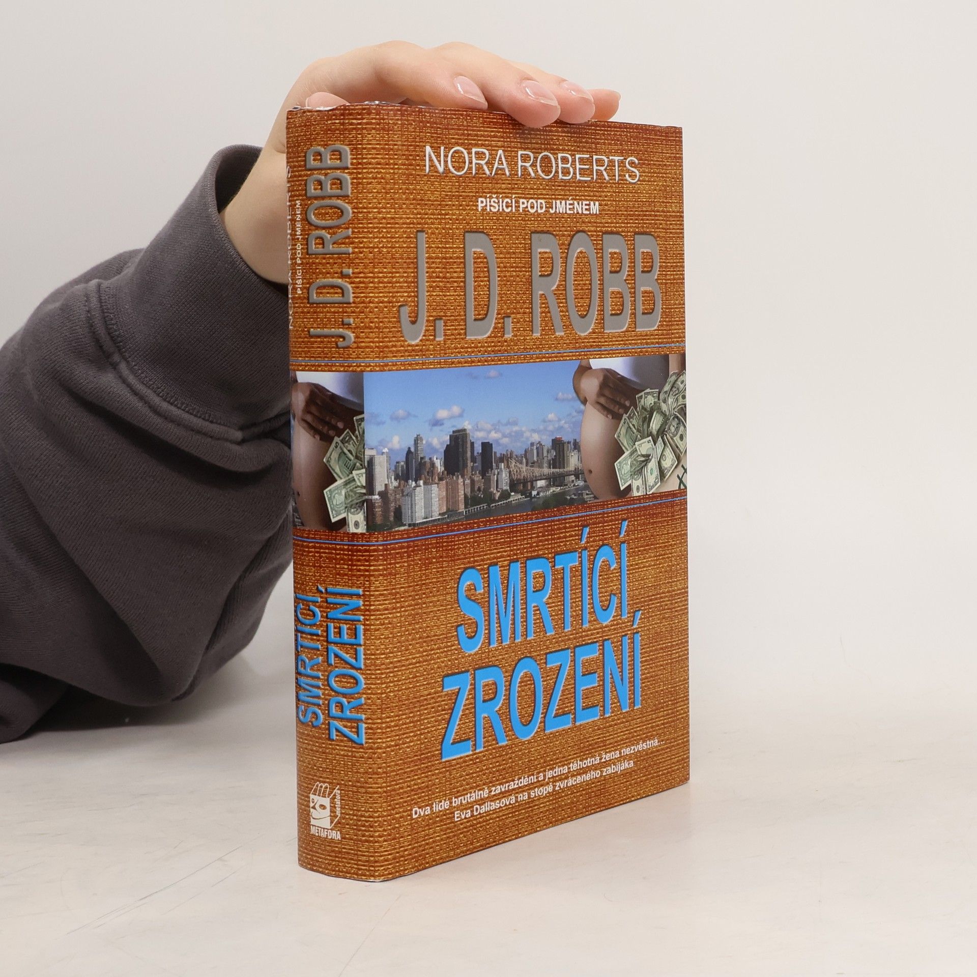 Nora Roberts Smrtící zrození