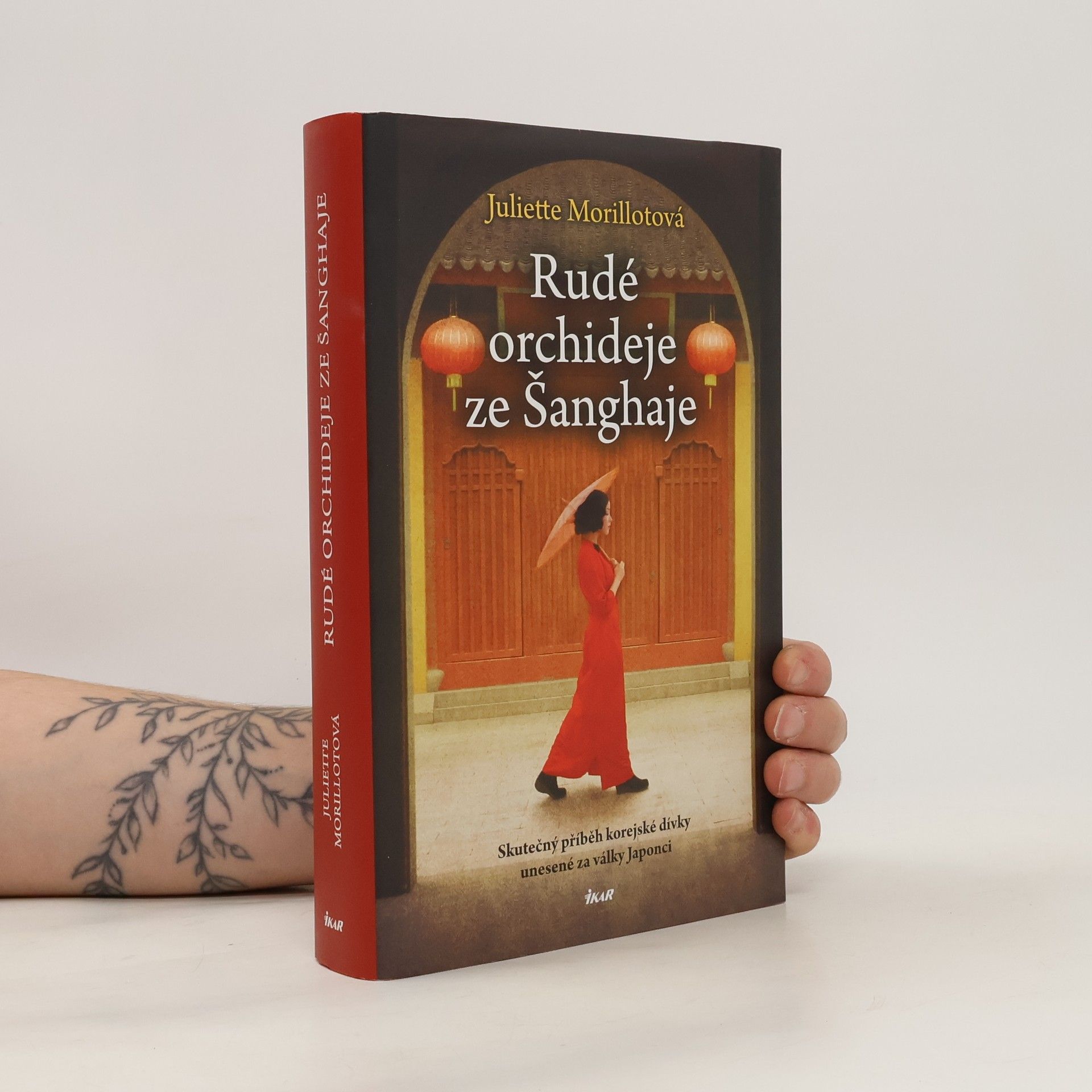 Juliette Morillot Rudé orchideje ze Šanghaje