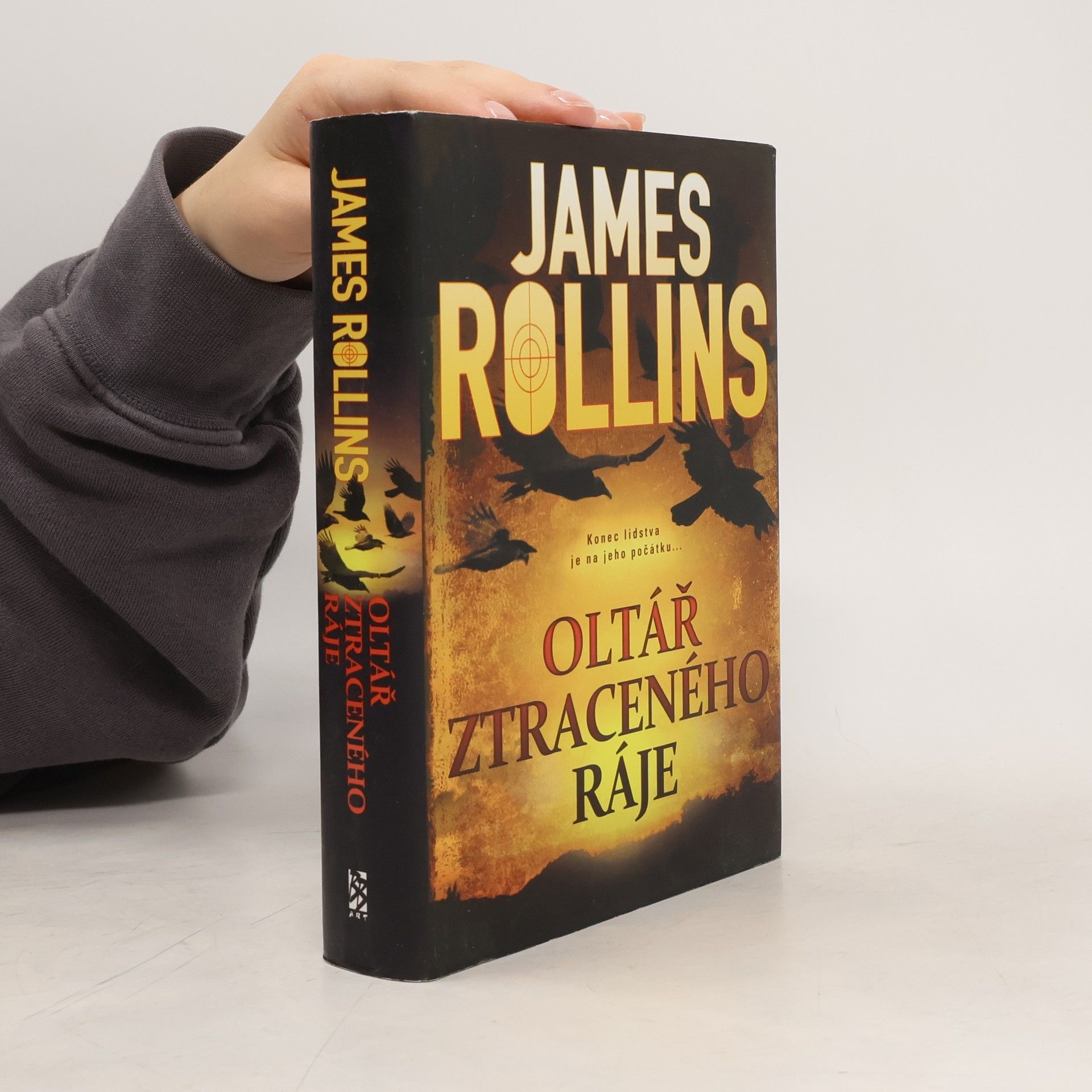 James Rollins Oltář ztraceného ráje