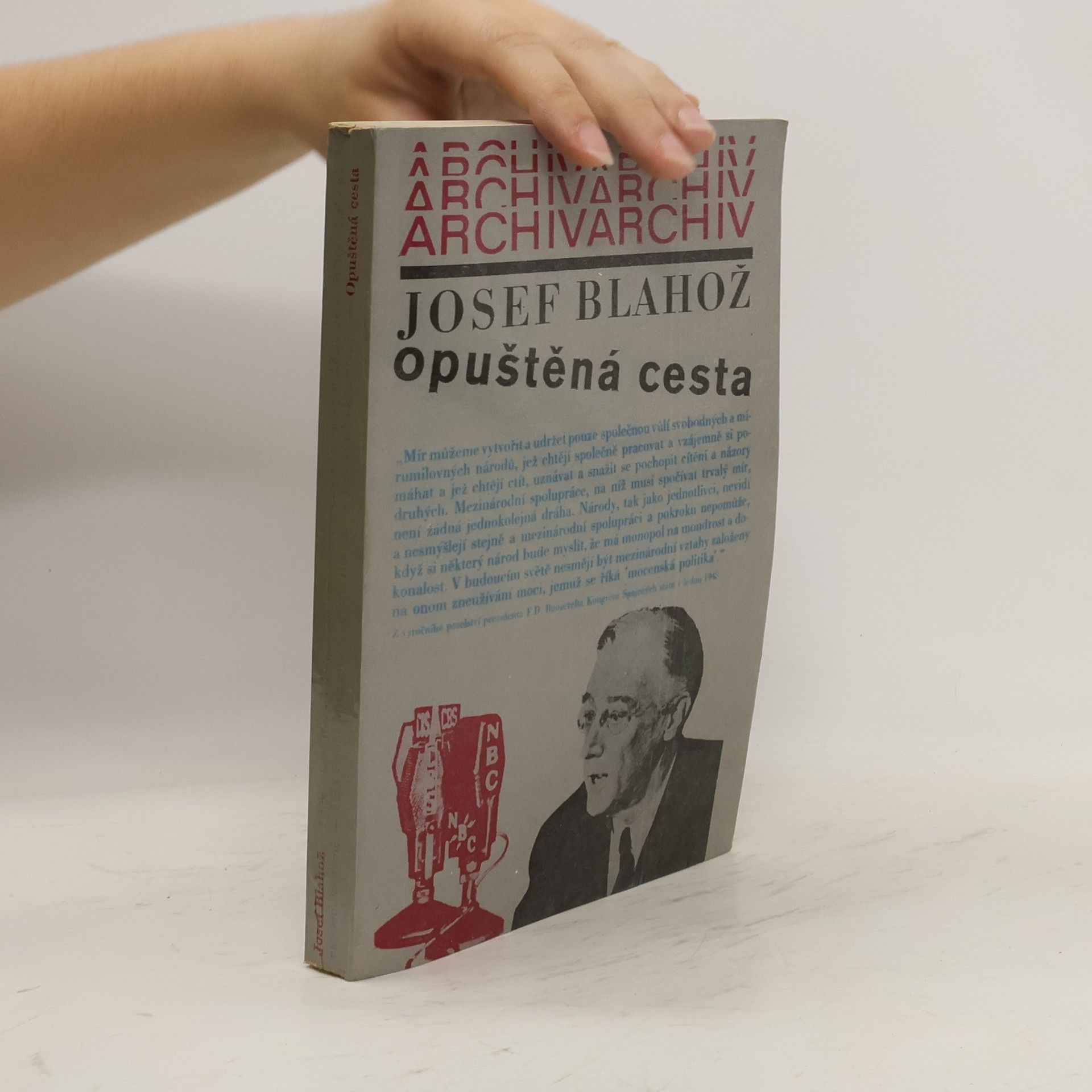 Josef Blahož Opuštěná cesta