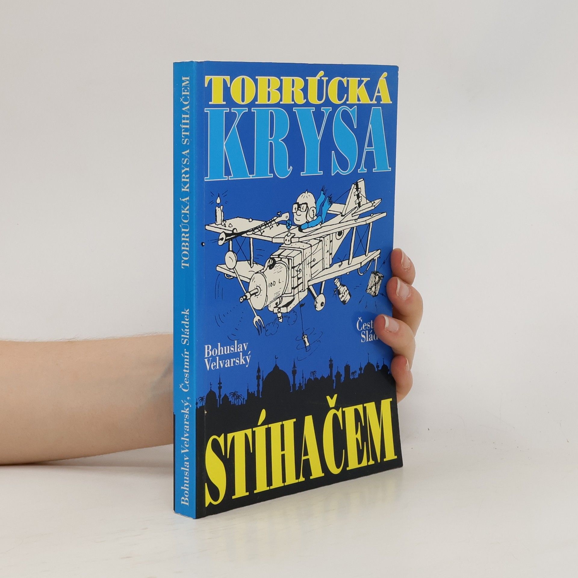 Bohuslav Velvarský Tobrúcká krysa stíhačem