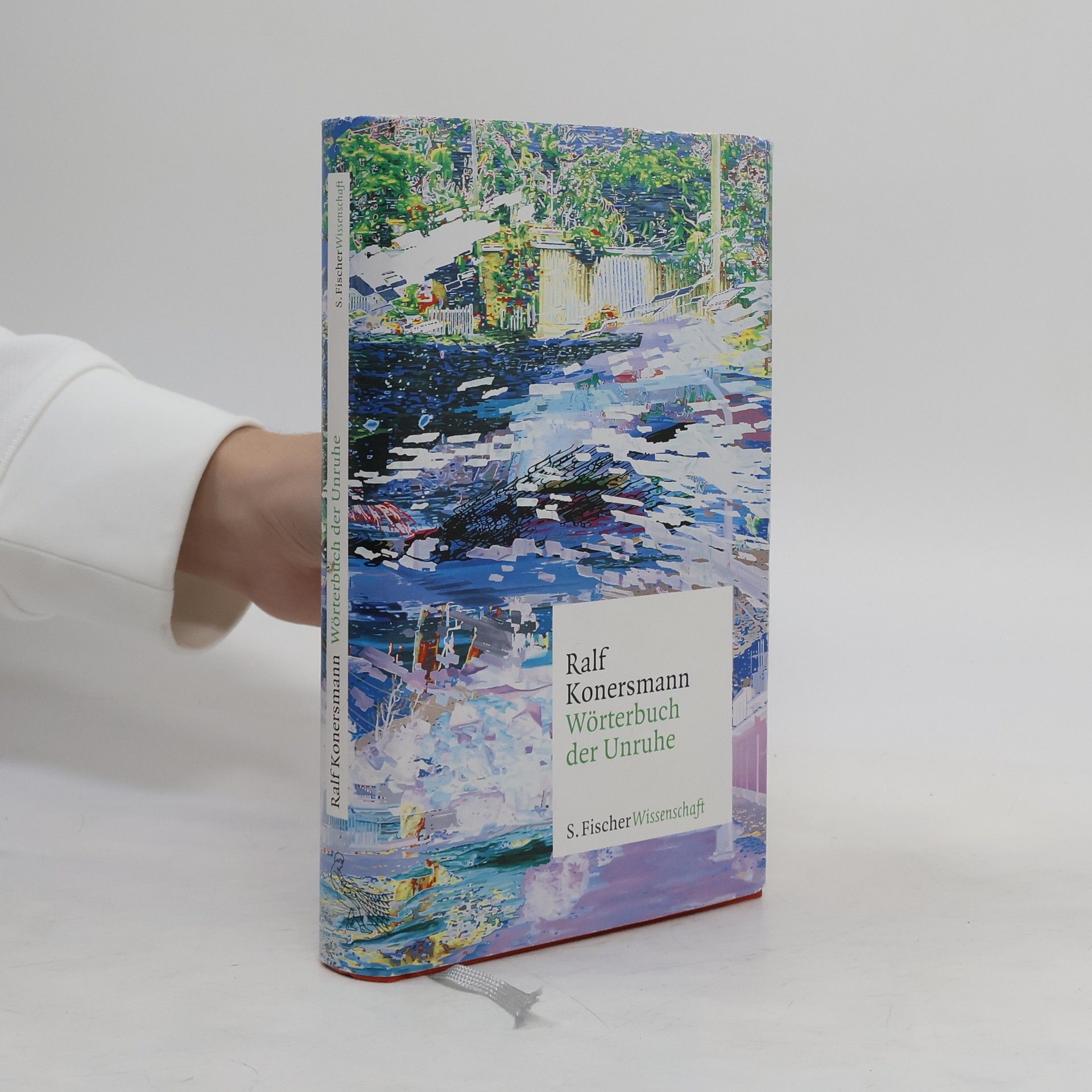Ralf Konersmann Wörterbuch der Unruhe