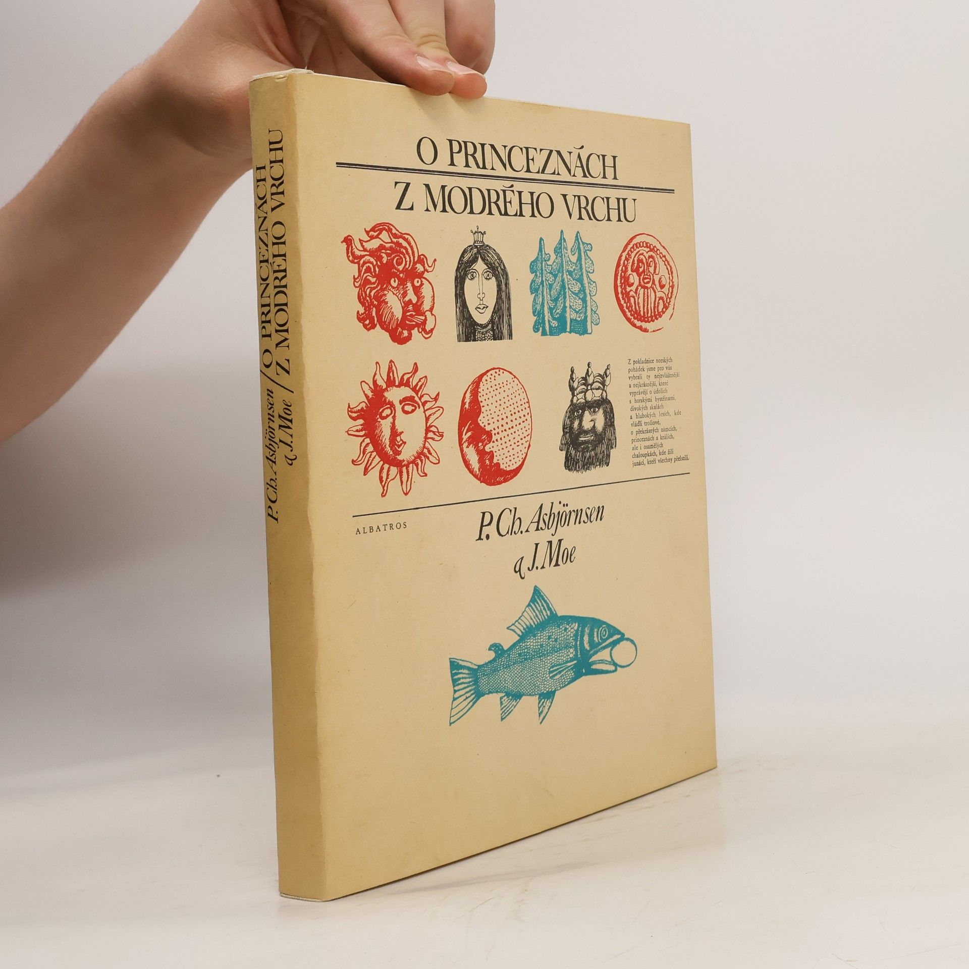 Moe Jörgen Asbjörnsen P. Ch. O princeznách z modrého vrchu