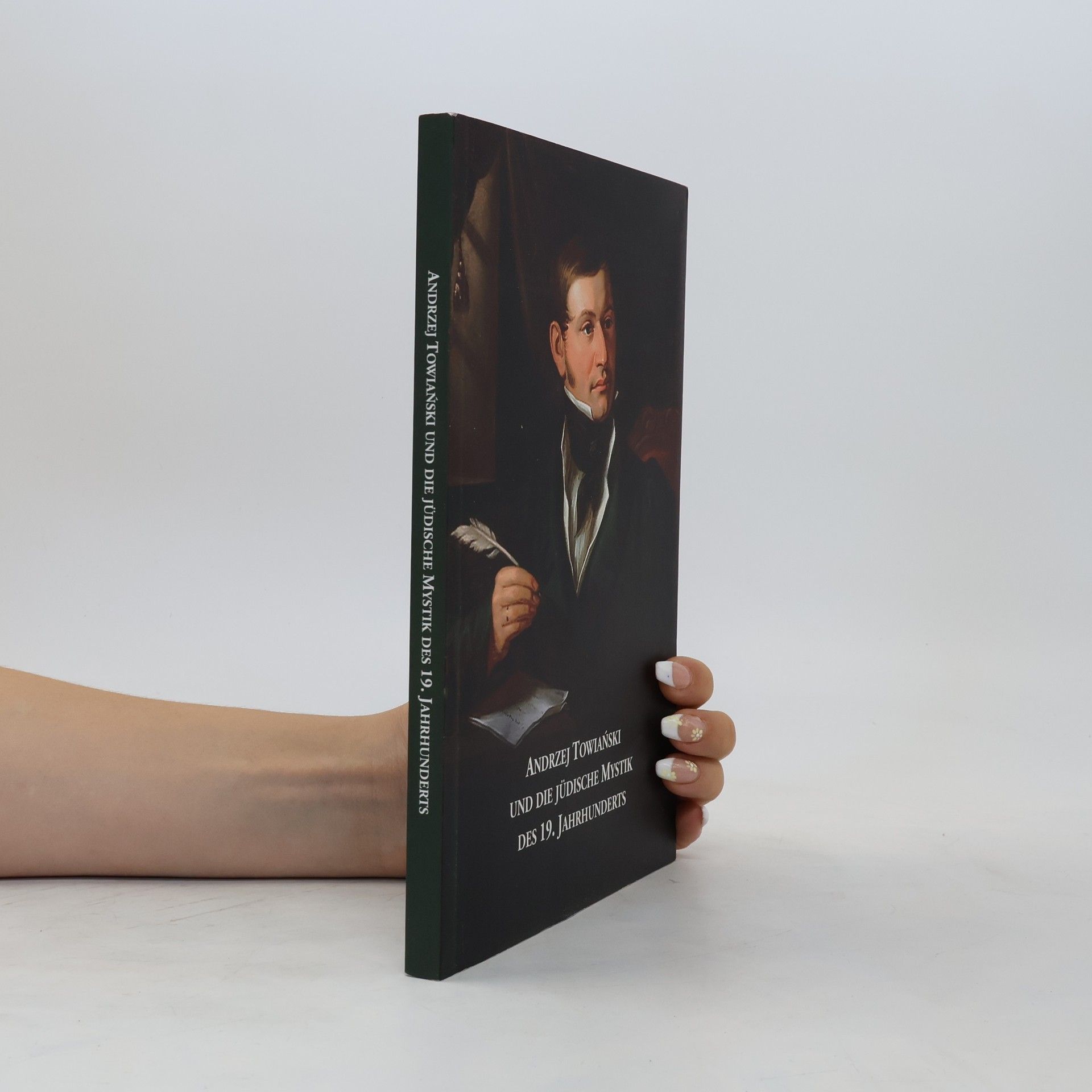 Marlis Lami Andrzej Towiański und die jüdische Mystik des 19. Jahrhunderts