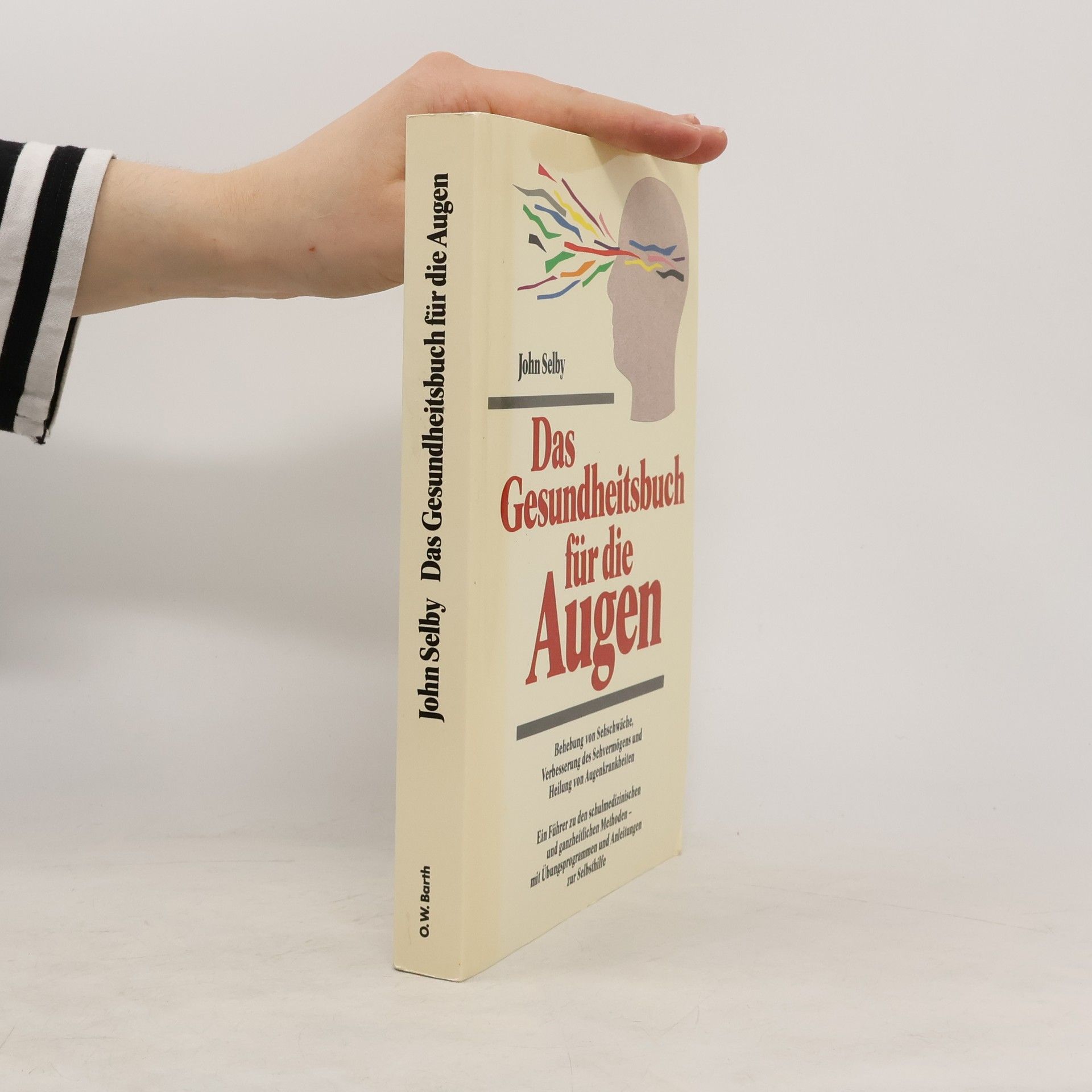 John Selby Das Gesundheitsbuch für die Augen