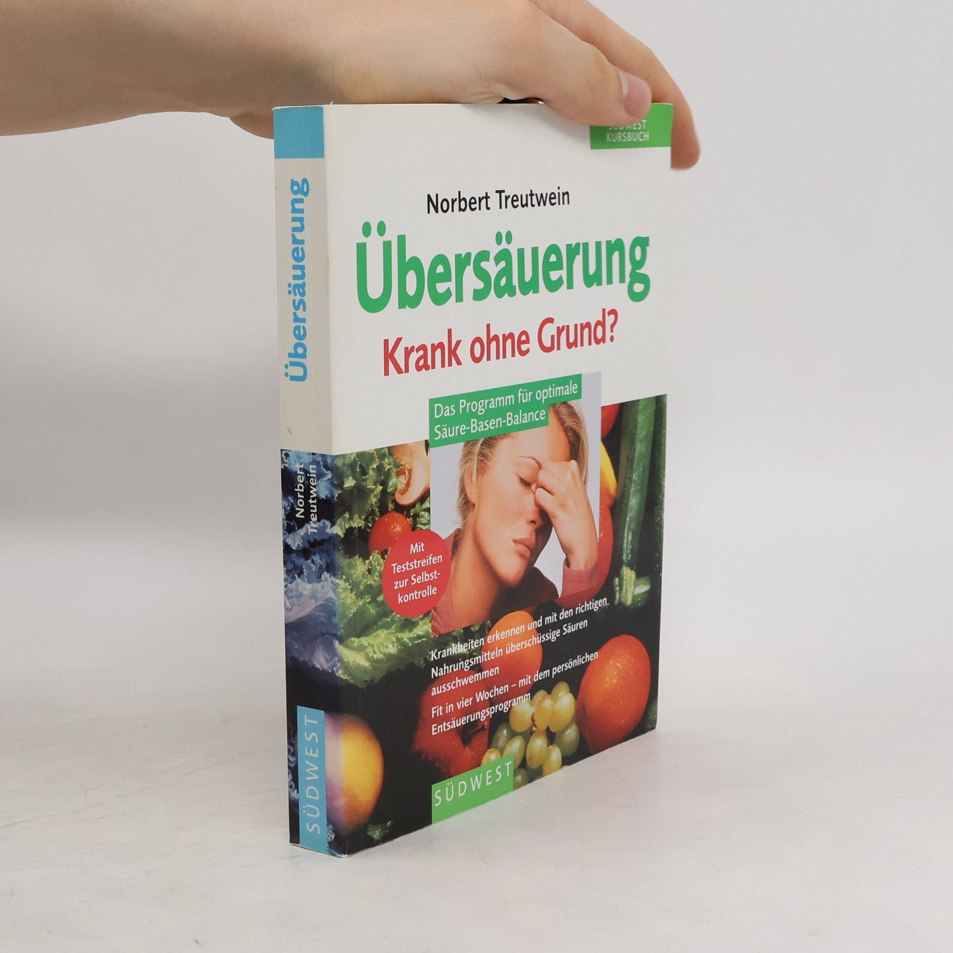 Norbert Treutwein Übersäuerung. Krank ohne Grund?