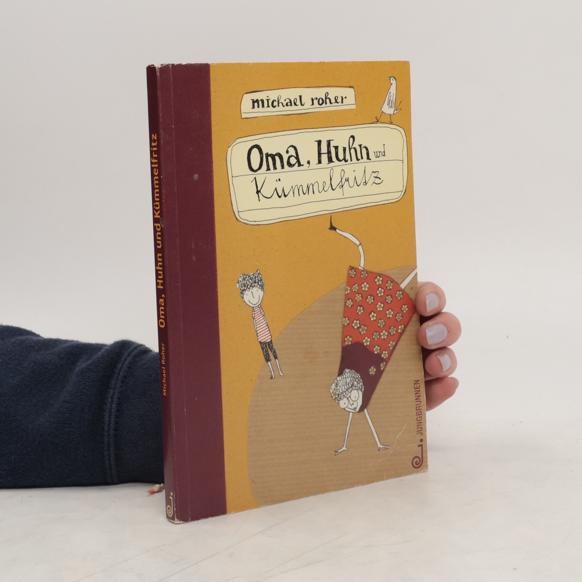 Michael Roher Oma, Huhn und Kümmelfritz