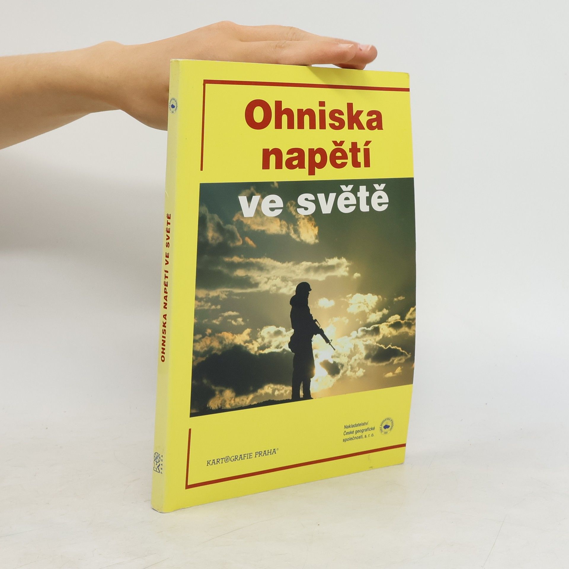 Ohniska napětí ve světě