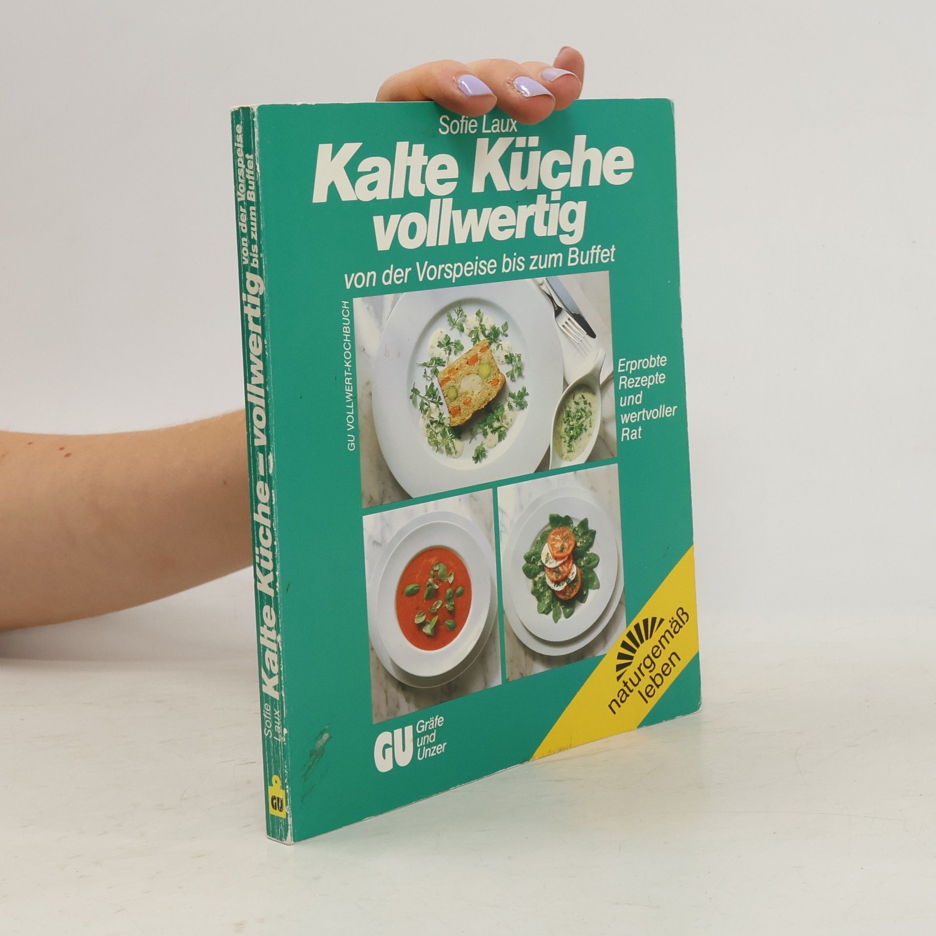 Sofie Laux Kalte Küche vollwertig