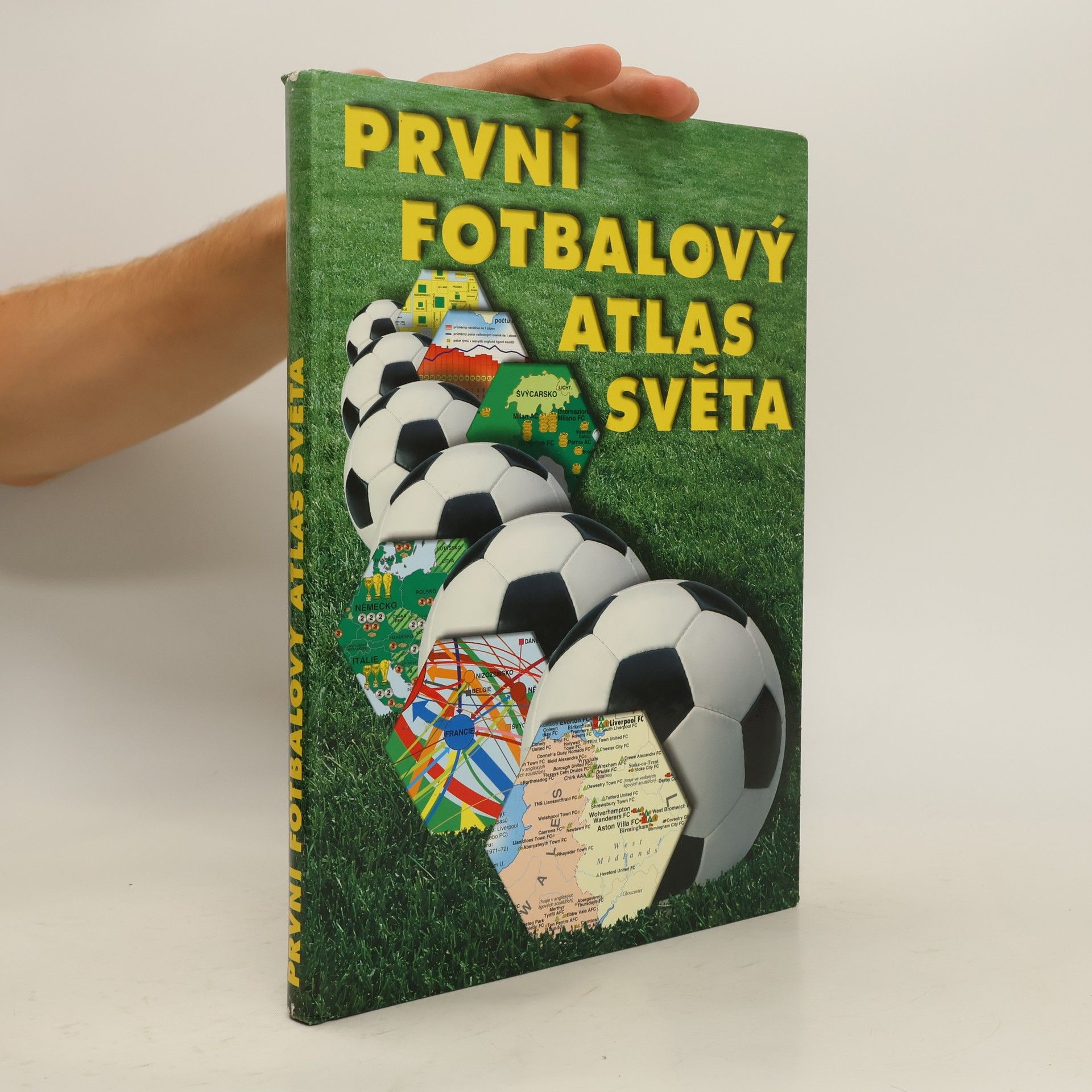 Kolektiv autorů První fotbalový atlas světa
