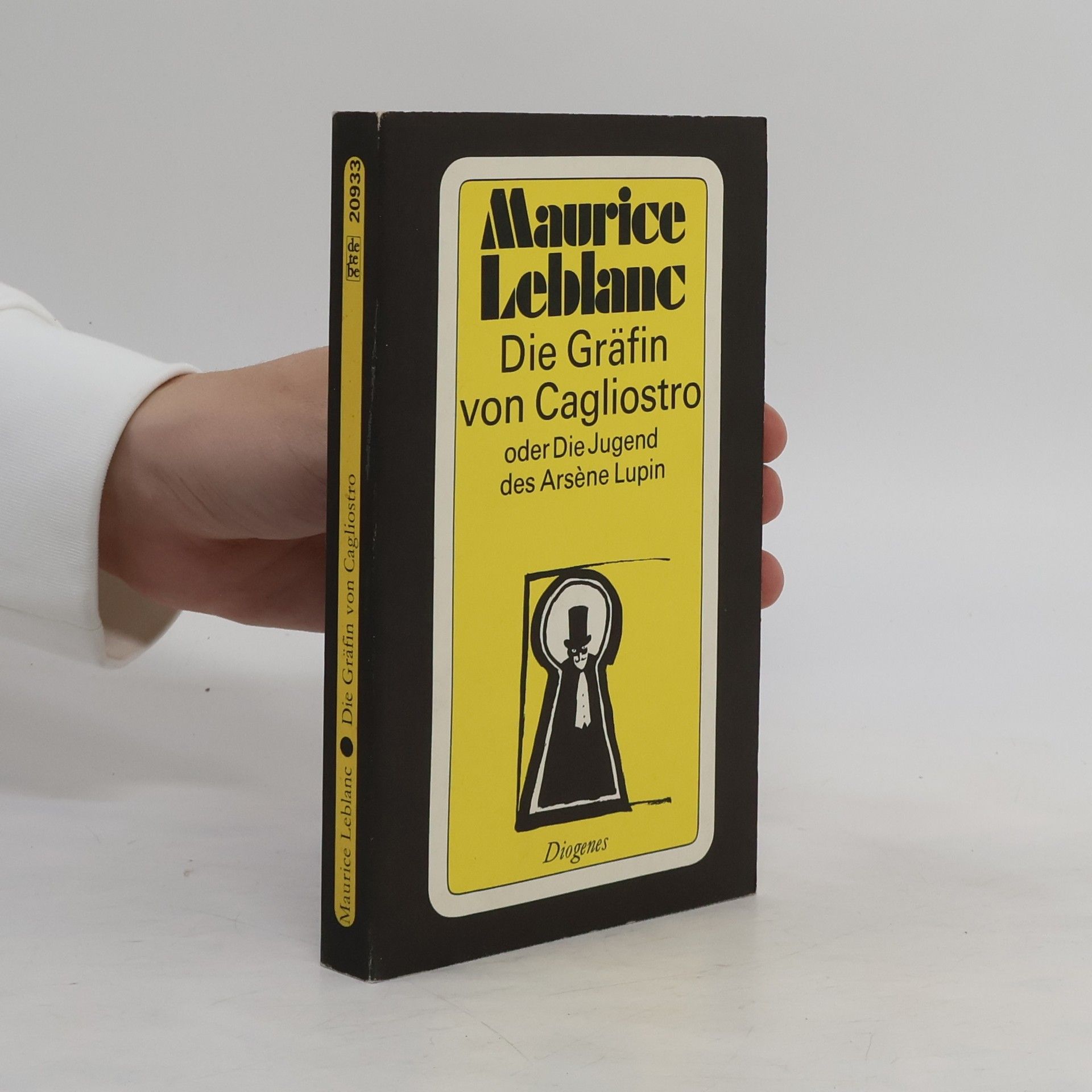 Maurice Leblanc Die Gräfin von Cagliostro oder Die Jugend des Arsene Lupin. Roman.