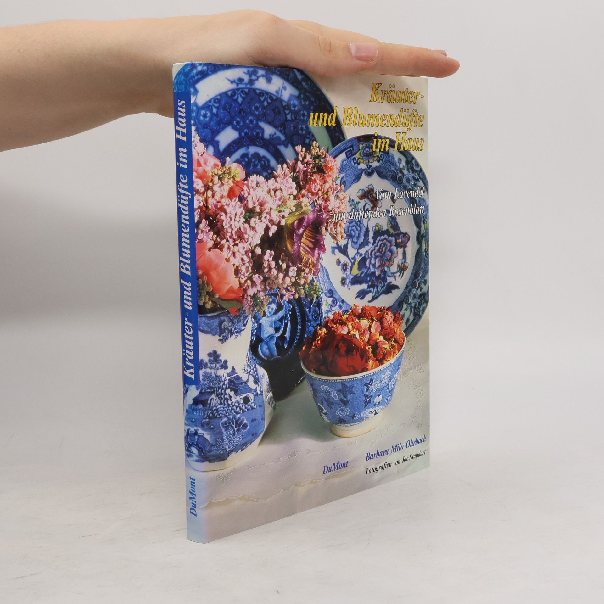 Barbara Milo Ohrbach Kräuter- und Blumendüfte im Haus
