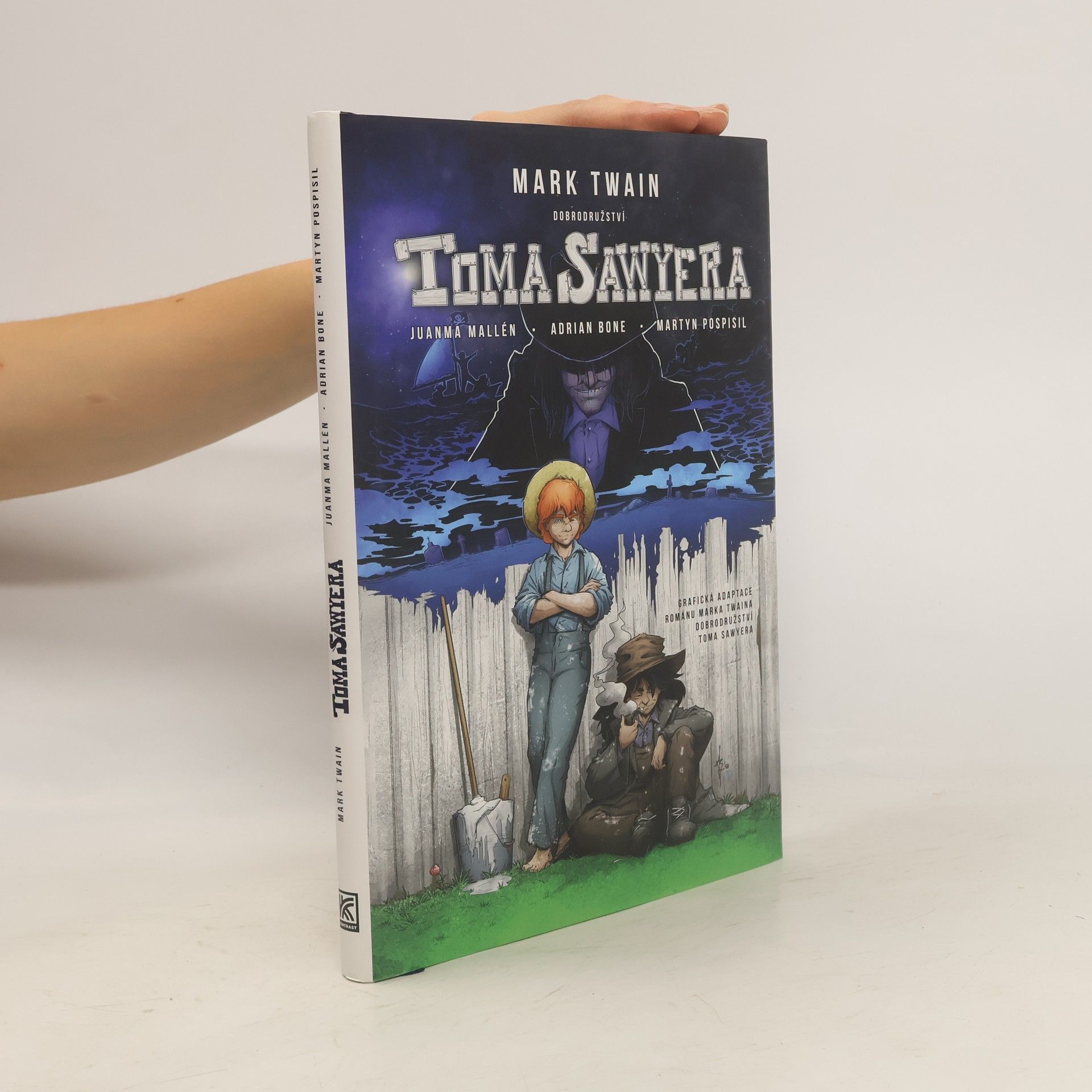 Mark Twain Dobrodružství Toma Sawyera - grafický román