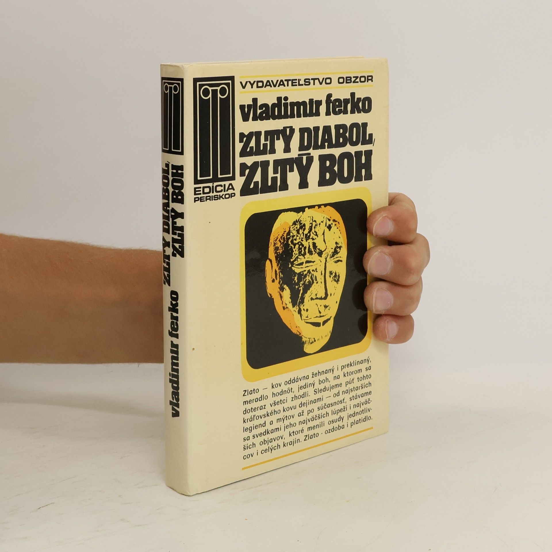 Vladimír Ferko Žltý diabol, žltý boh
