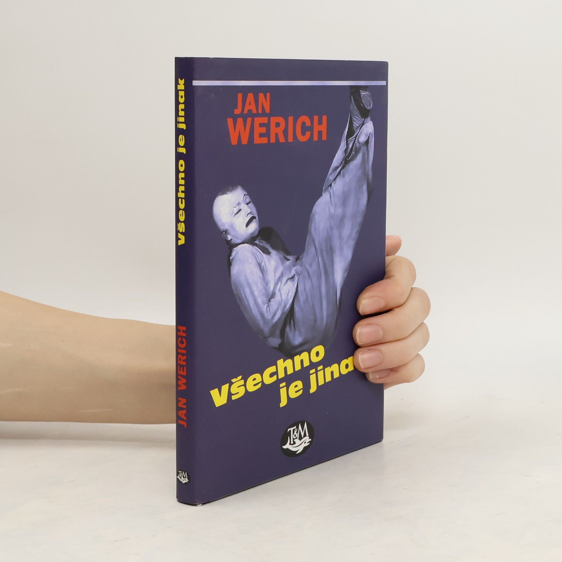 Jan Werich Všechno je jinak