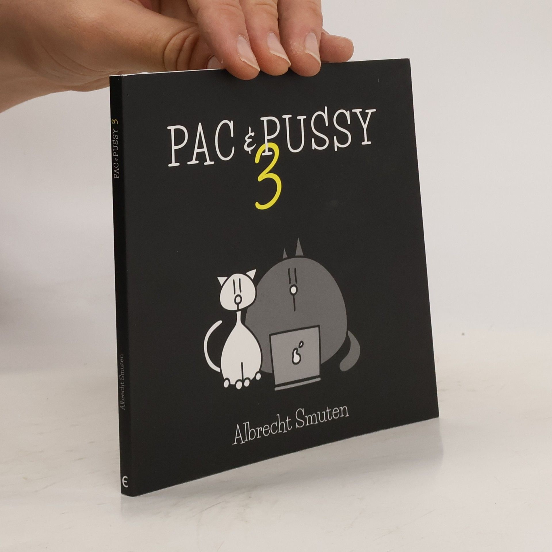 Albrecht Smuten Pac & Pussy 3