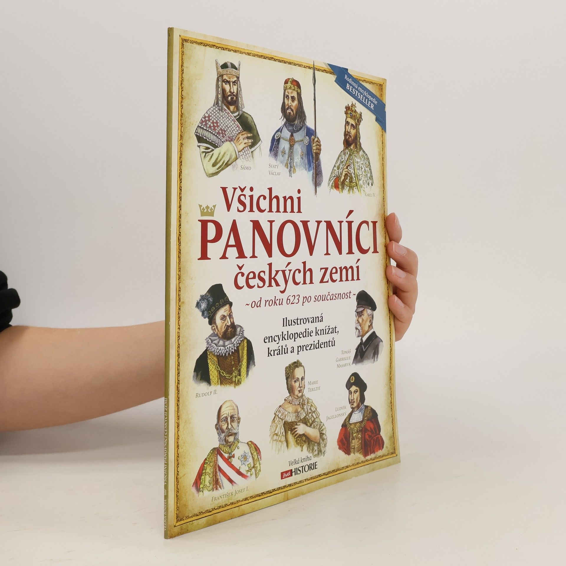 Helena Plocková Všichni panovníci českých zemí - od roku 623 až po současnost
