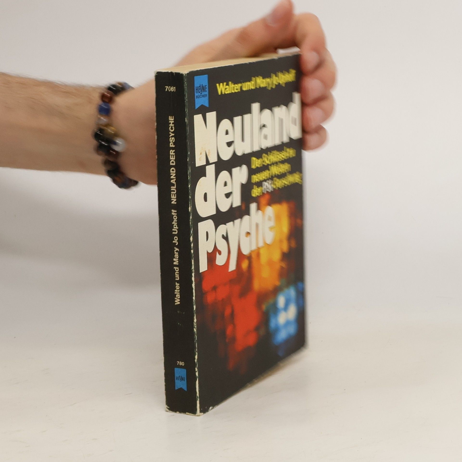 Walter Uphoff Neuland der Psyche