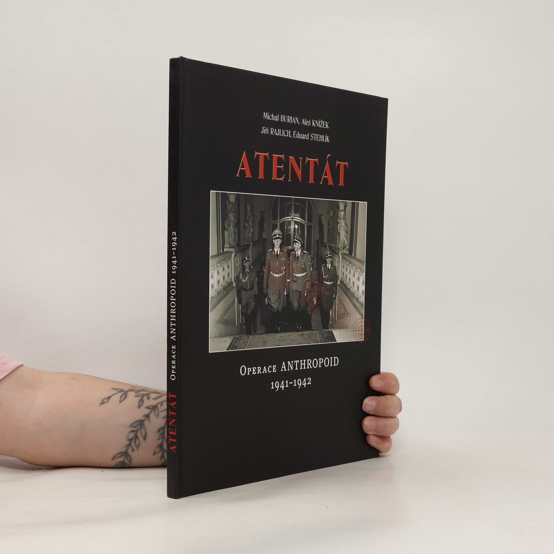 kolektiv Atentát. Operace Anthropoid 1941-1942