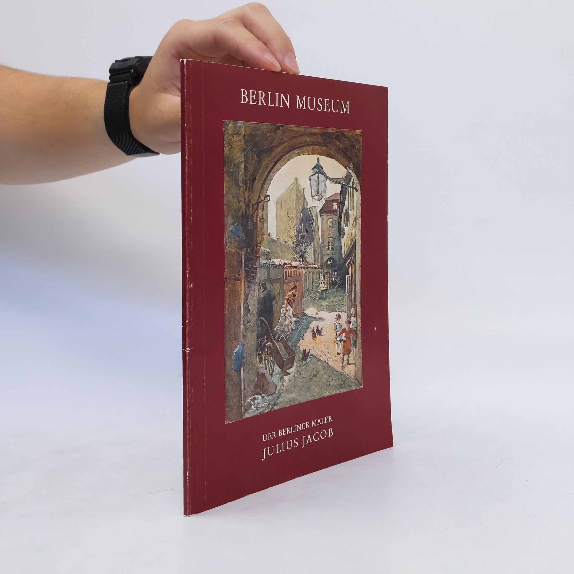 Autorenkollektiv Der Berliner Maler Julius Jacob