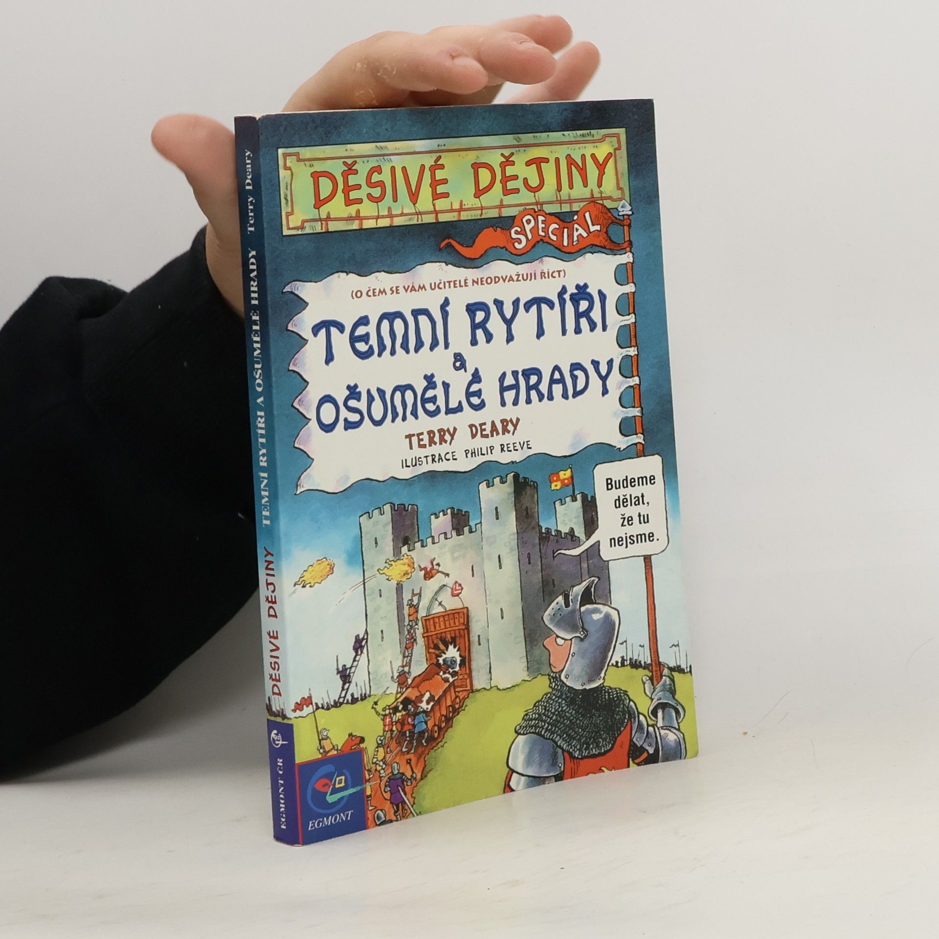 Terry Deary Temní rytíři a ošumělé hrady