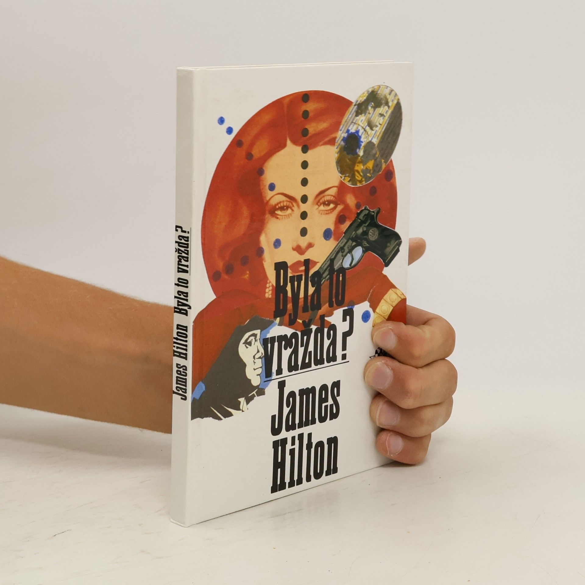 James Hilton Byla to vražda?