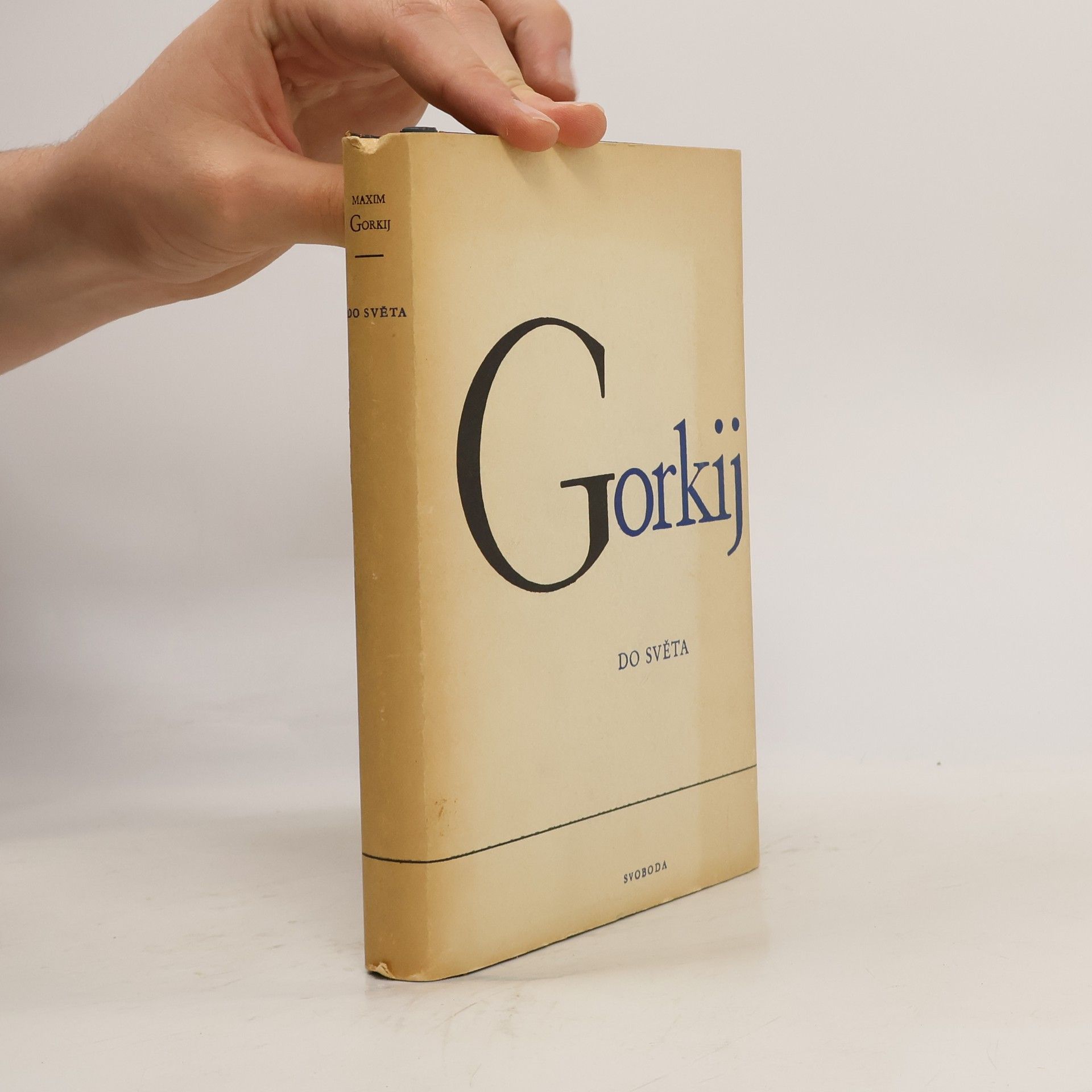 Maxim Gorkij Do světa