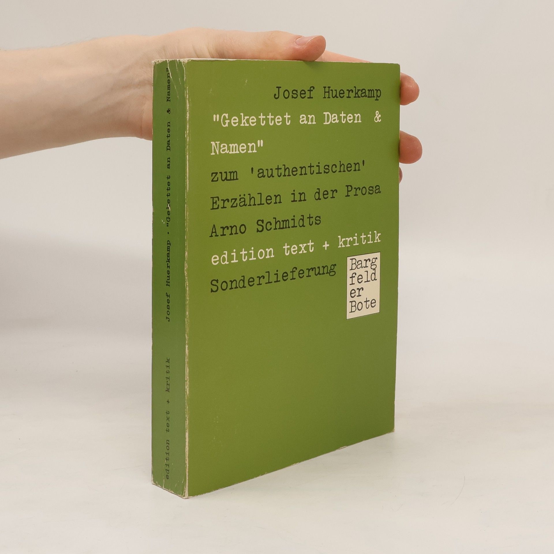 Josef Huerkamp Gekettet an Daten & [und] Namen