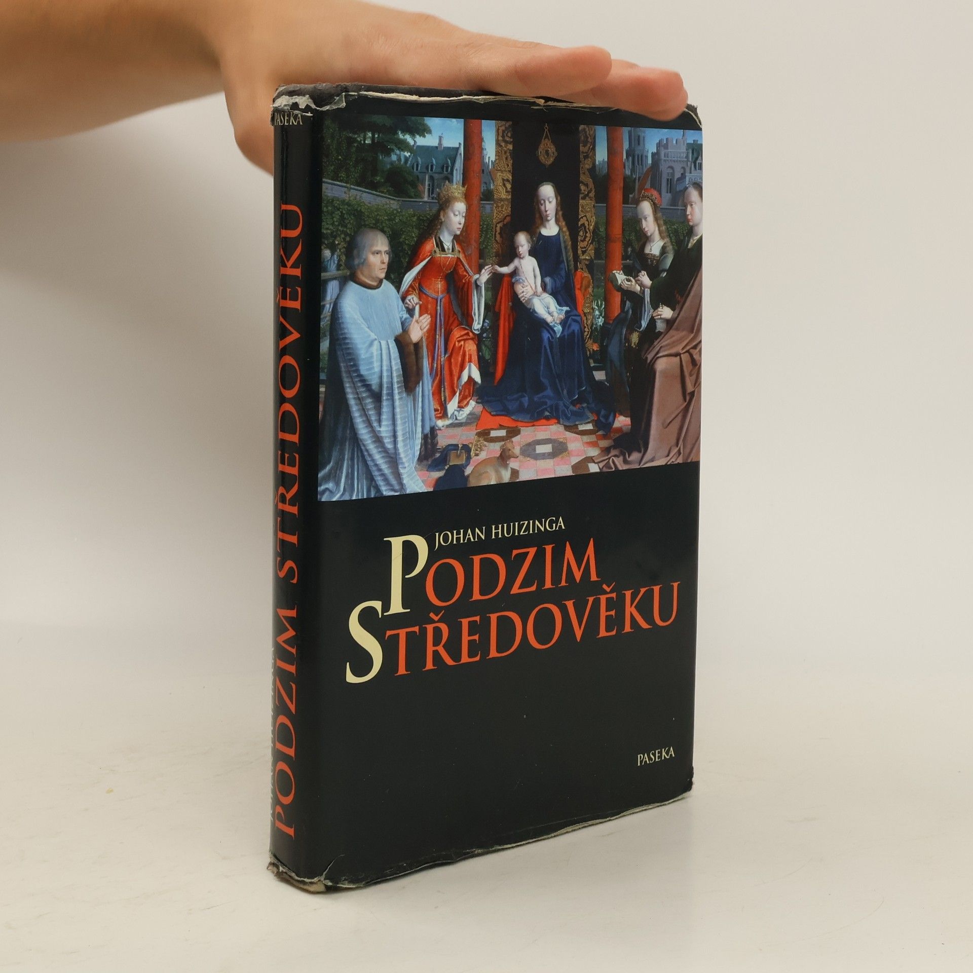 Johan Huizinga Podzim středověku