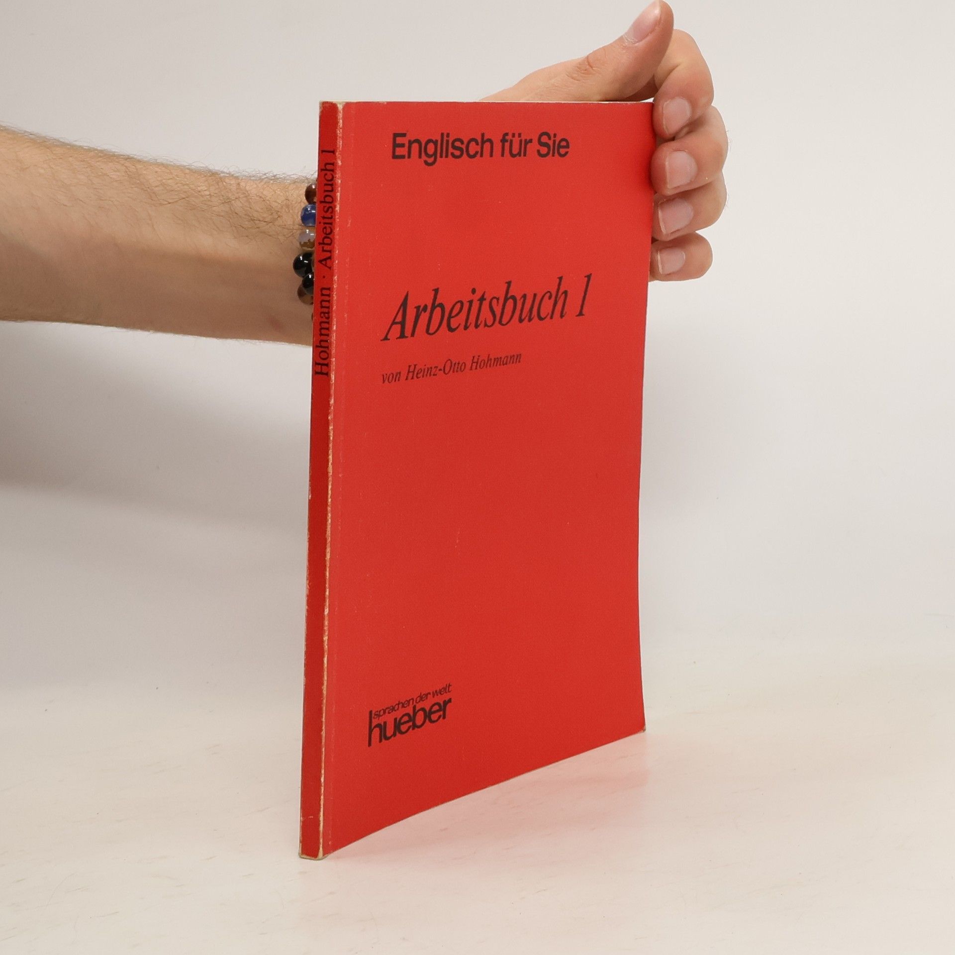 Heinz-Otto Hohmann Englisch für Sie: Arbeitsbuch 1