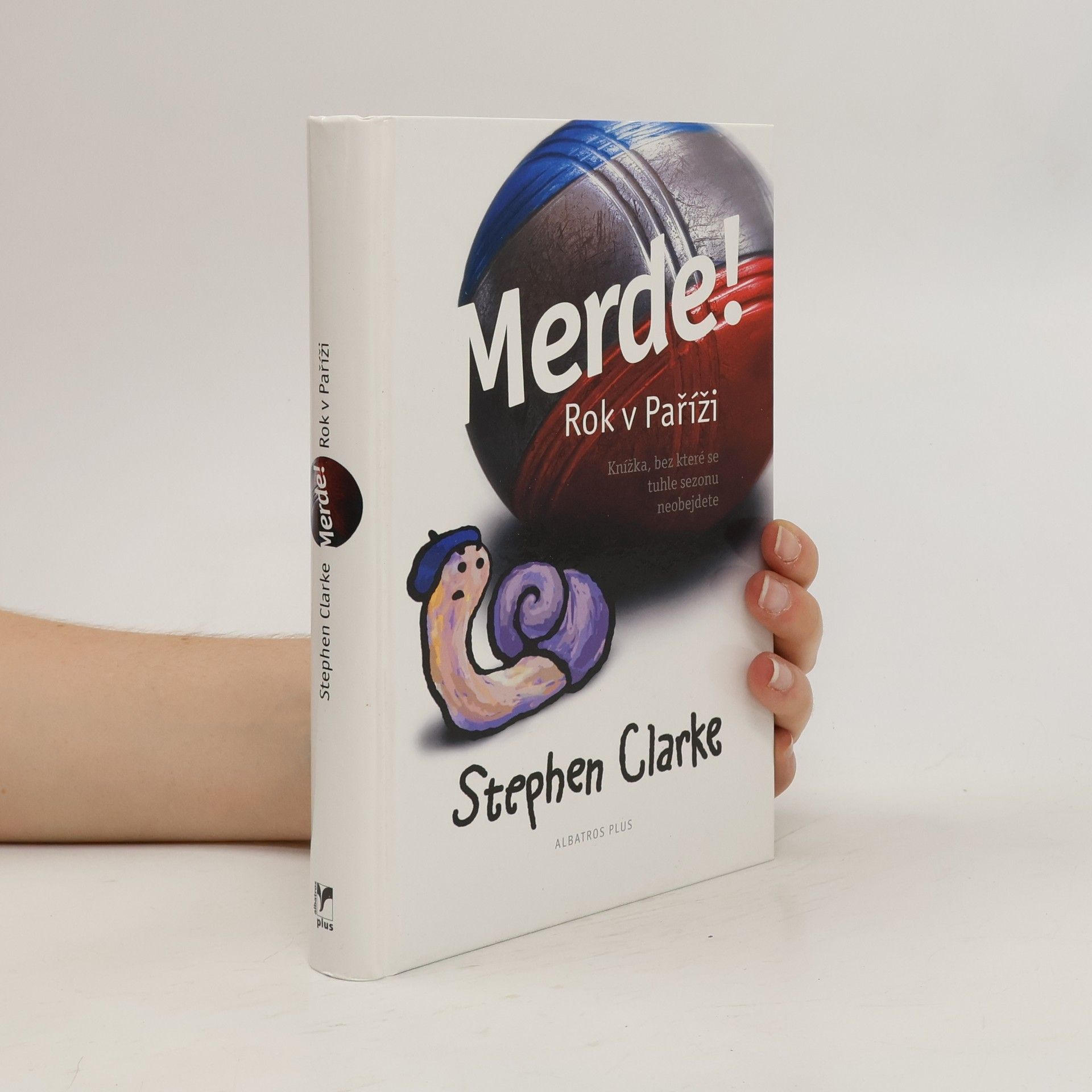 Stephen Clarke Merde! Rok v Paříži