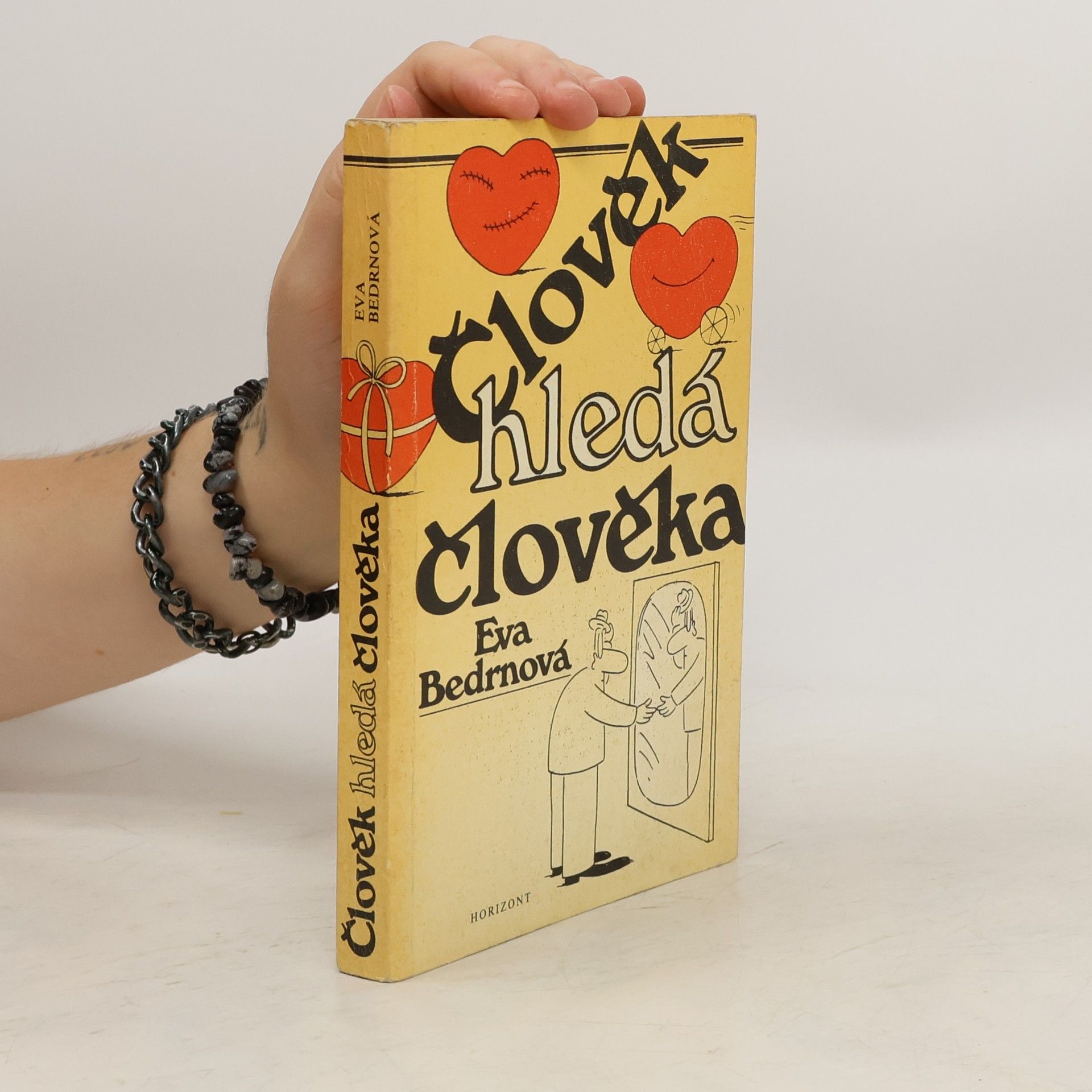Eva Bedrnová Člověk hledá člověka