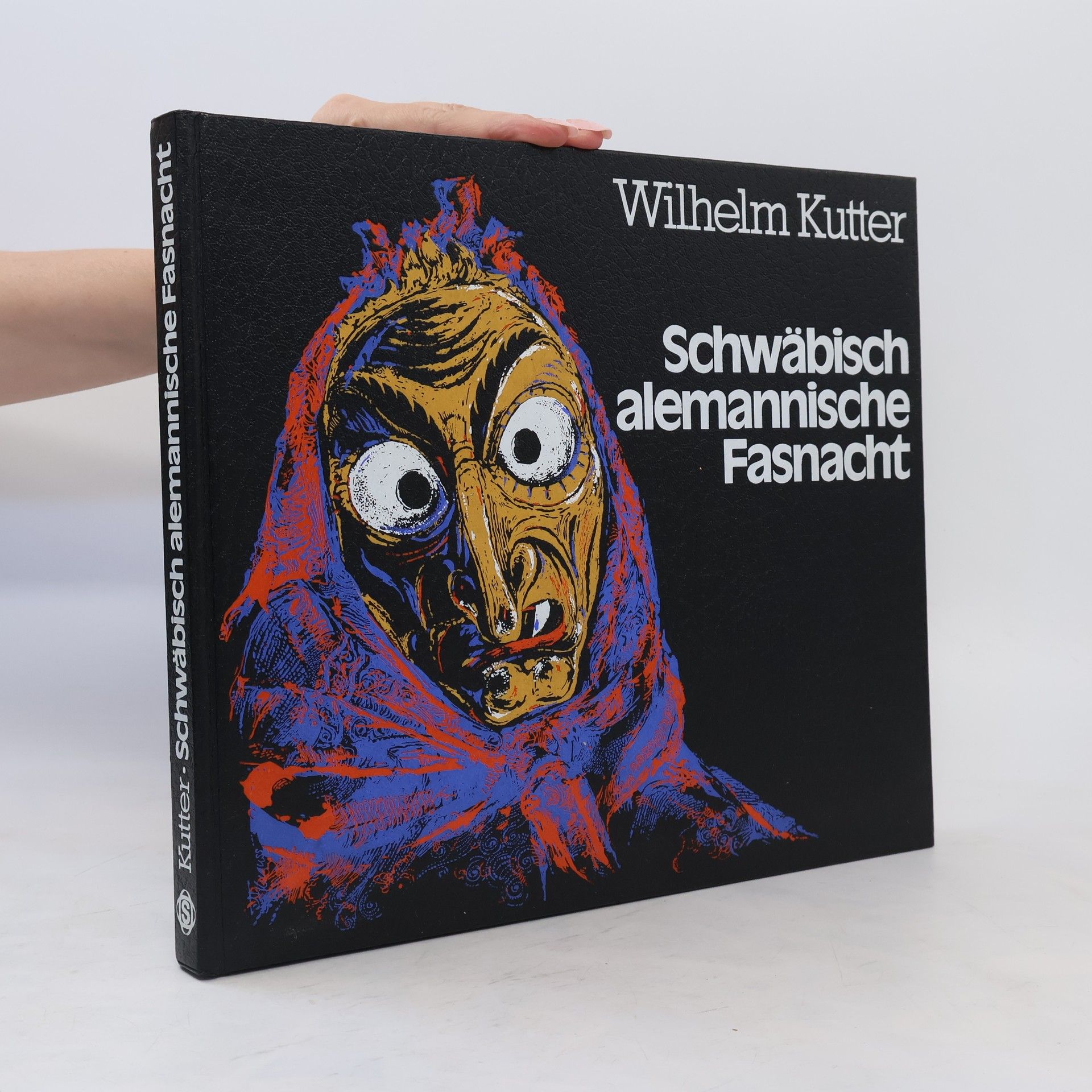 Wilhelm Kutter Schwäbisch alemannische Fasnacht