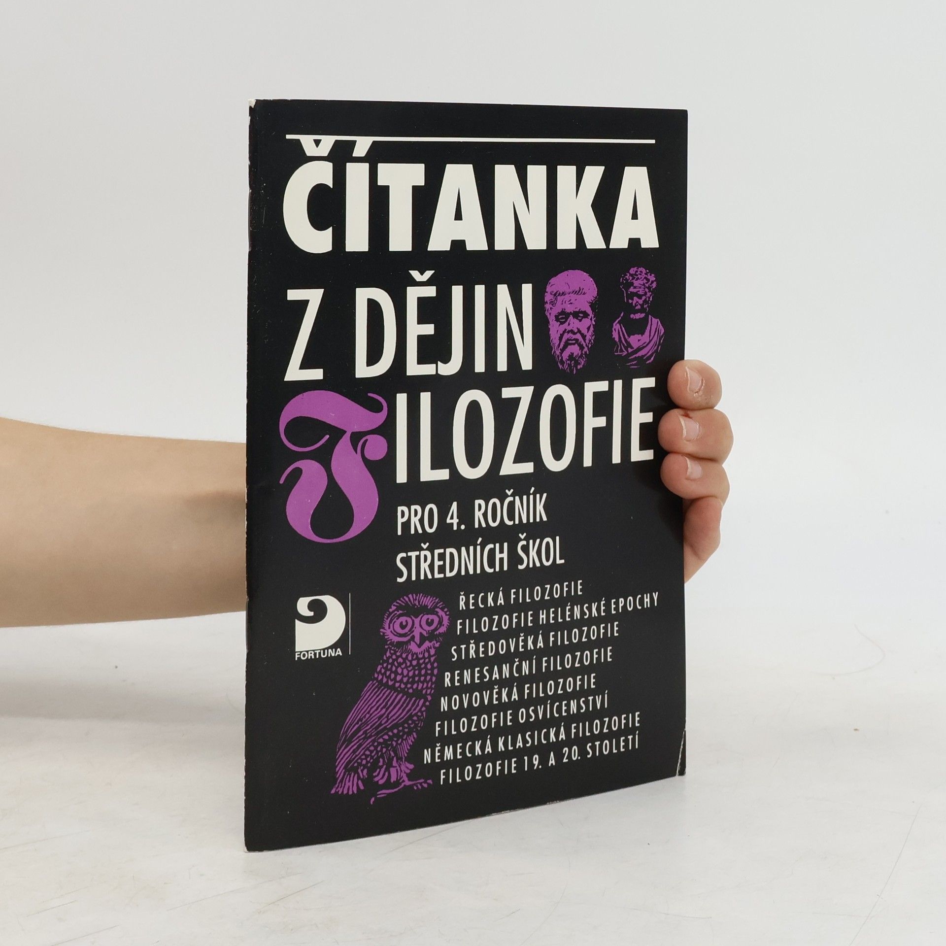 Květoslav Growka Čítanka z dějin filozofie pro 4. ročník SŠ