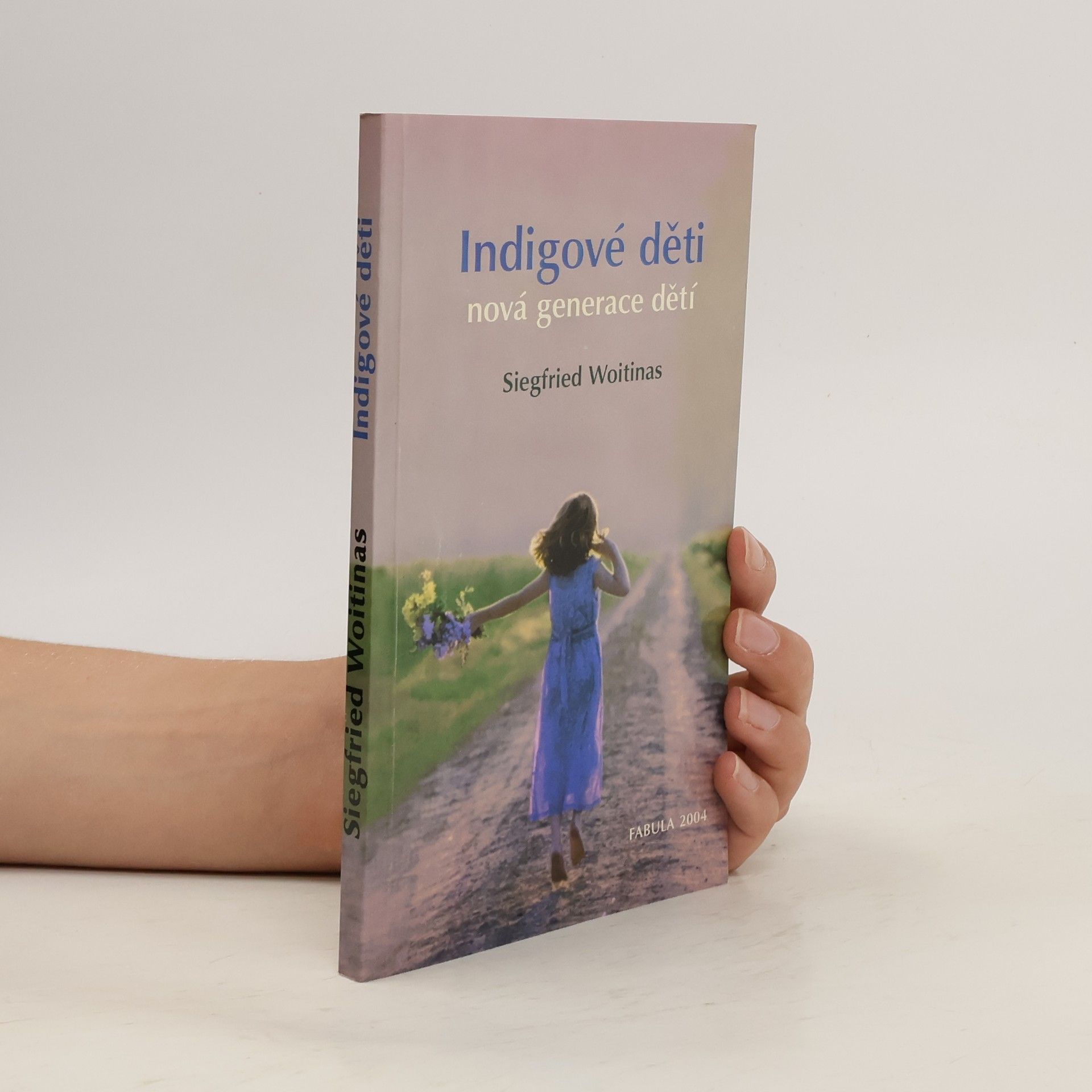 Siegfried Woitinas Indigové děti